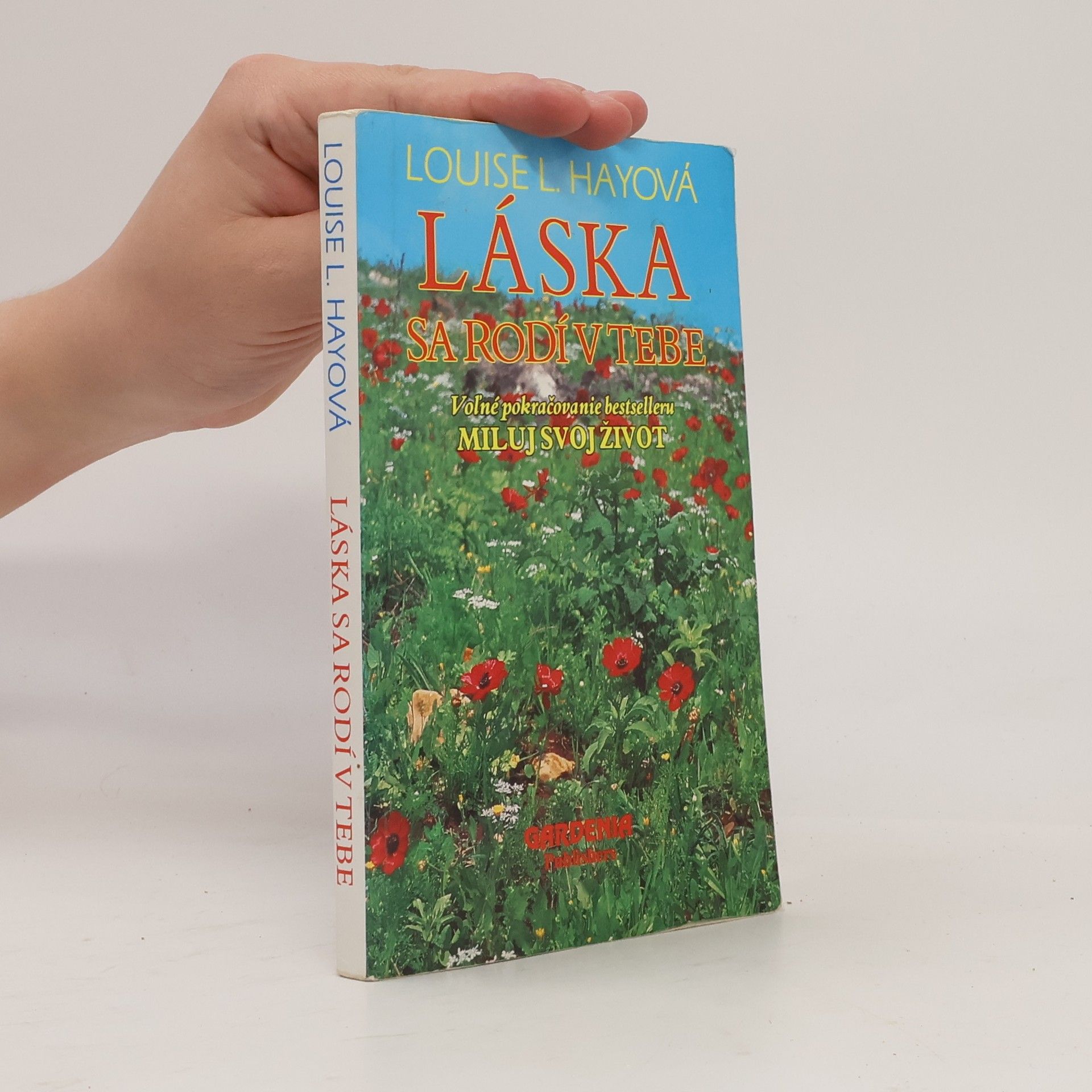 Lousie L. Hay Láska sa rodí v tebe