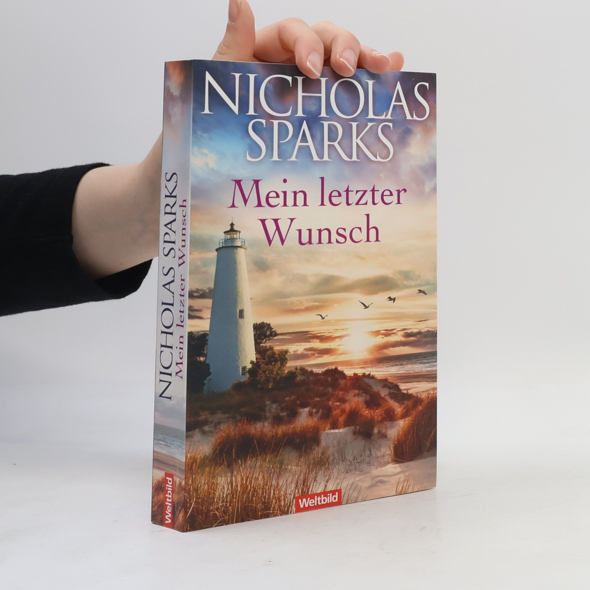 Nicholas Sparks Mein letzter Wunsch