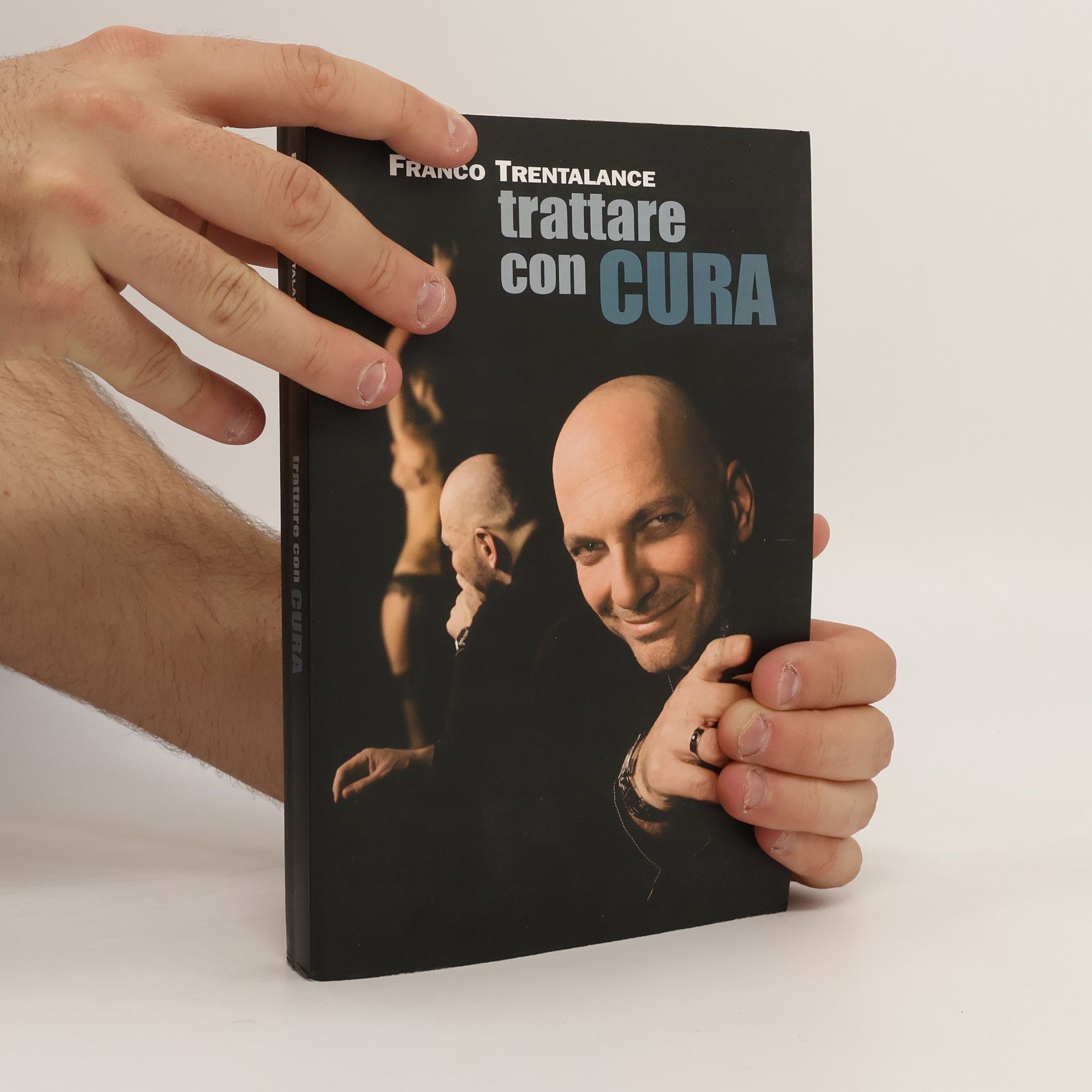 Franco Trentalance Trattare con cura