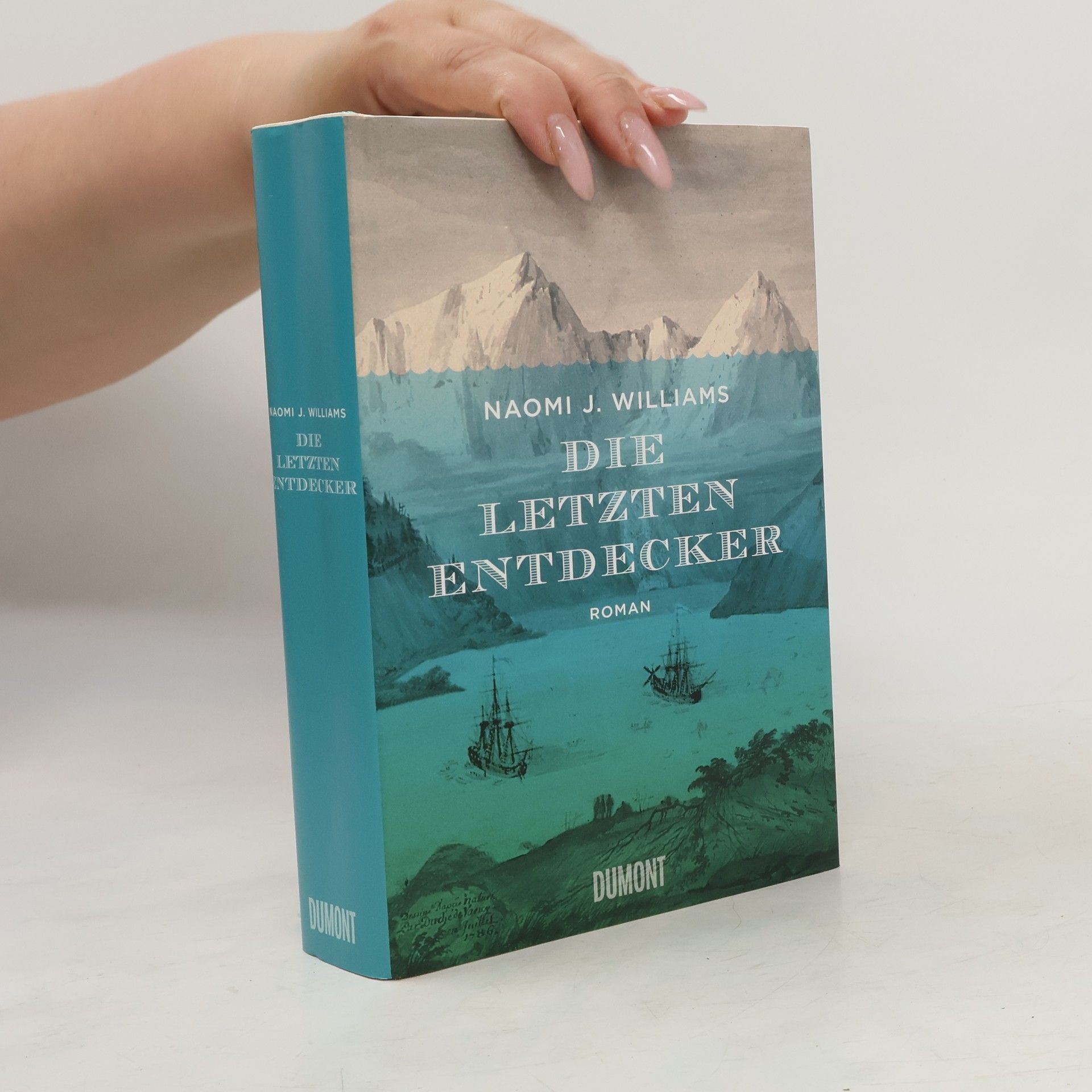 Naomi J. Williams Die letzten Entdecker