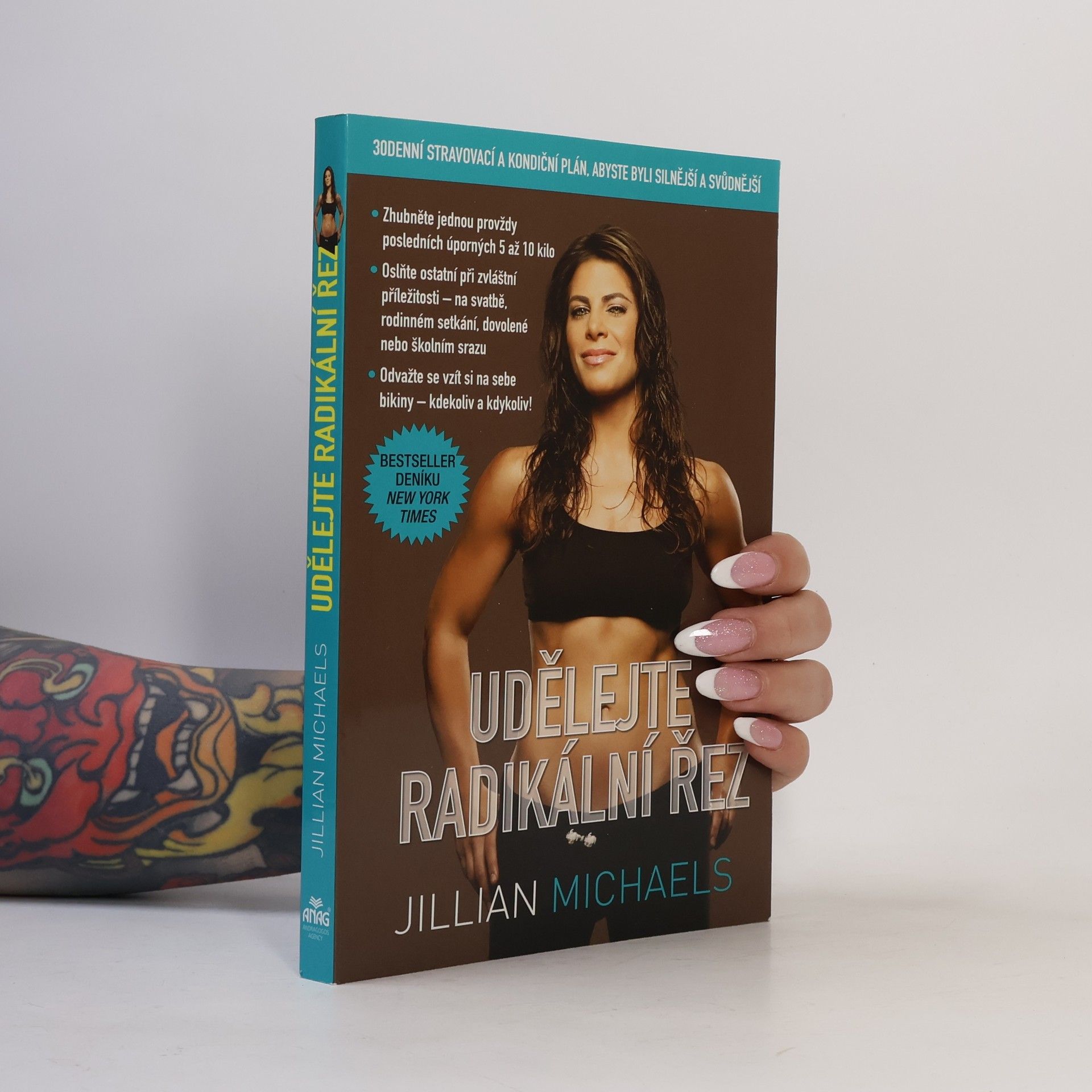 Jillian Michaels Udělejte radikální řez. 30denní stravovací a kondiční plán, abyste byli silnější a svůdnější