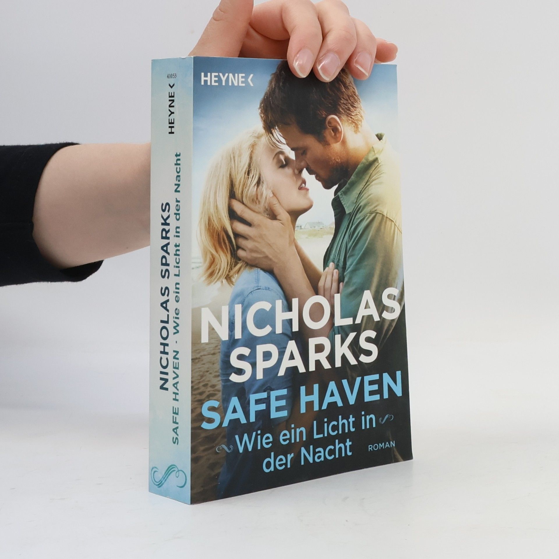 Nicholas Sparks Safe haven: Wie ein Licht in der Nacht