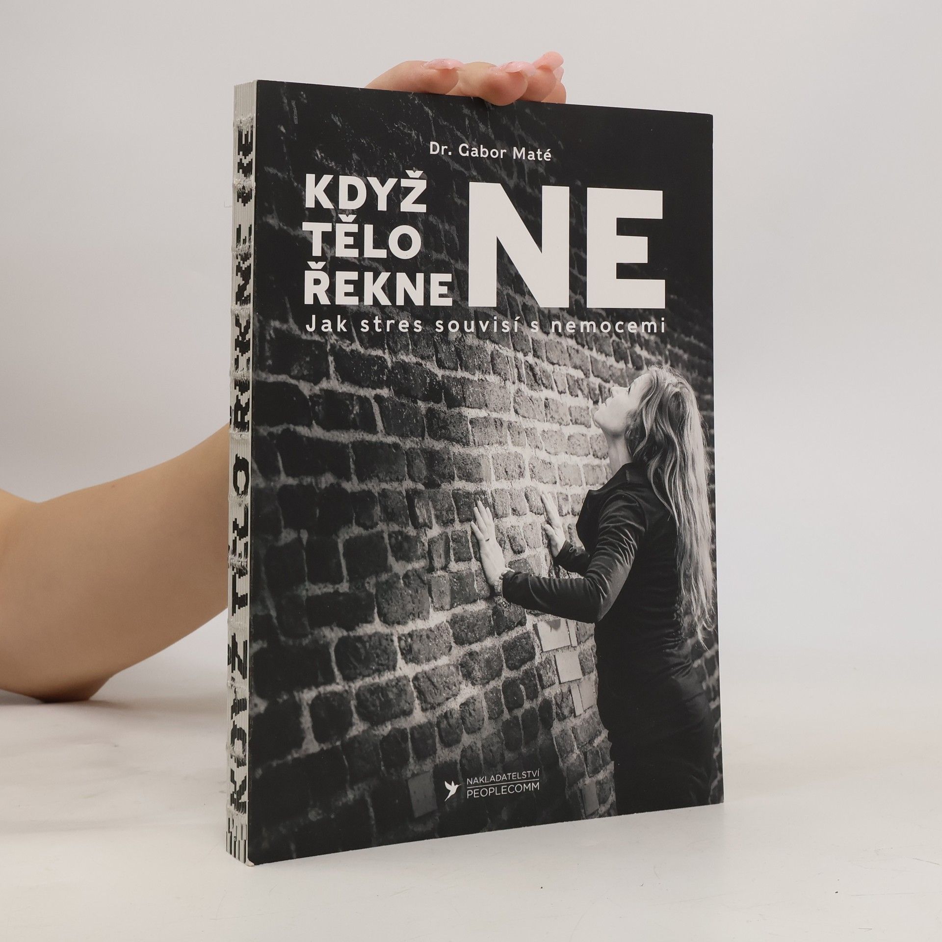 Gabor Maté Když tělo řekne ne