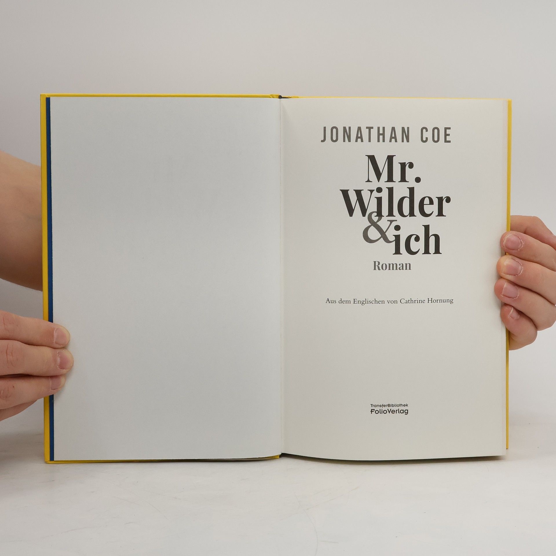 Jonathan Coe Mr. Wilder und ich