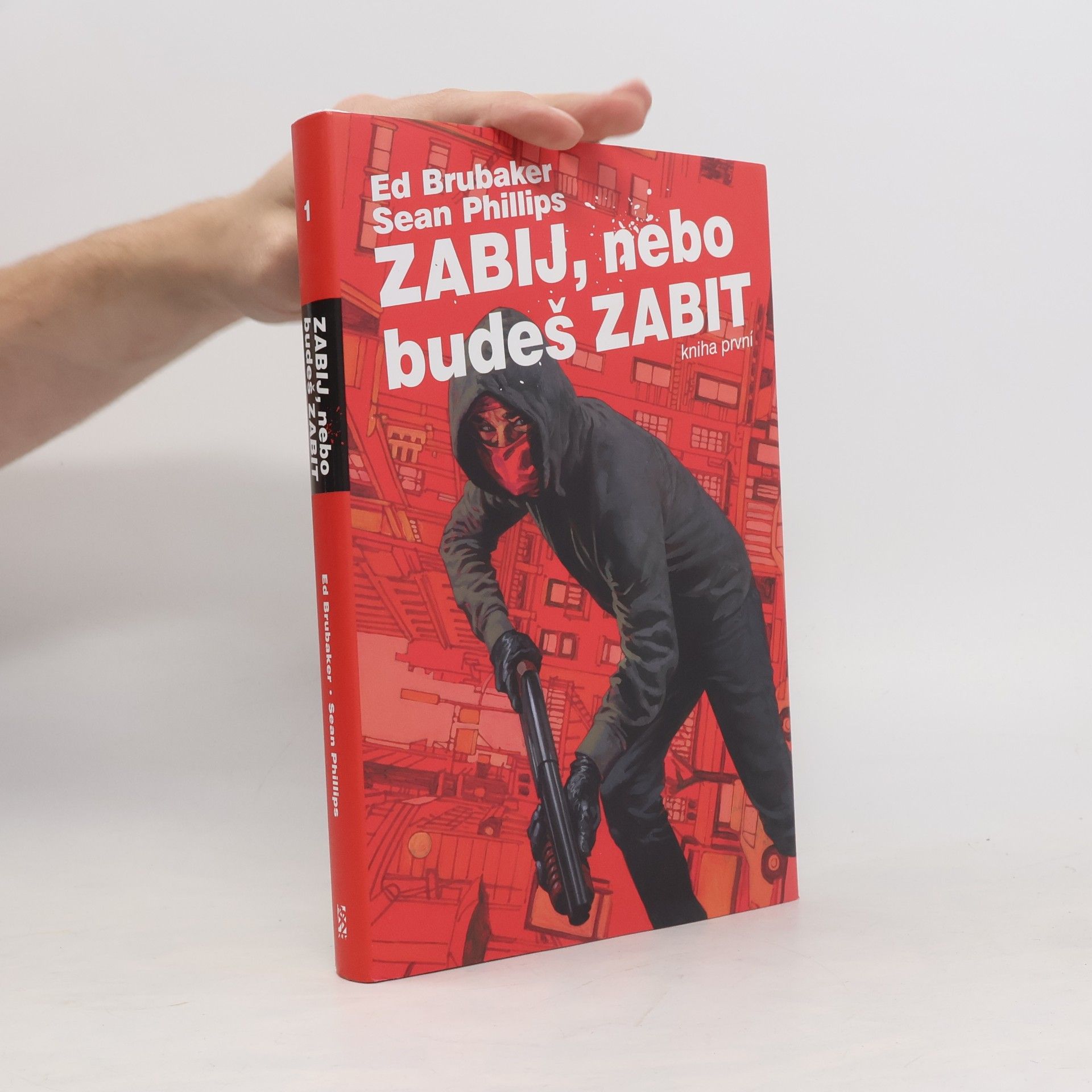 Bettie Breitweiser Zabij, nebo budeš zabit. Kniha první