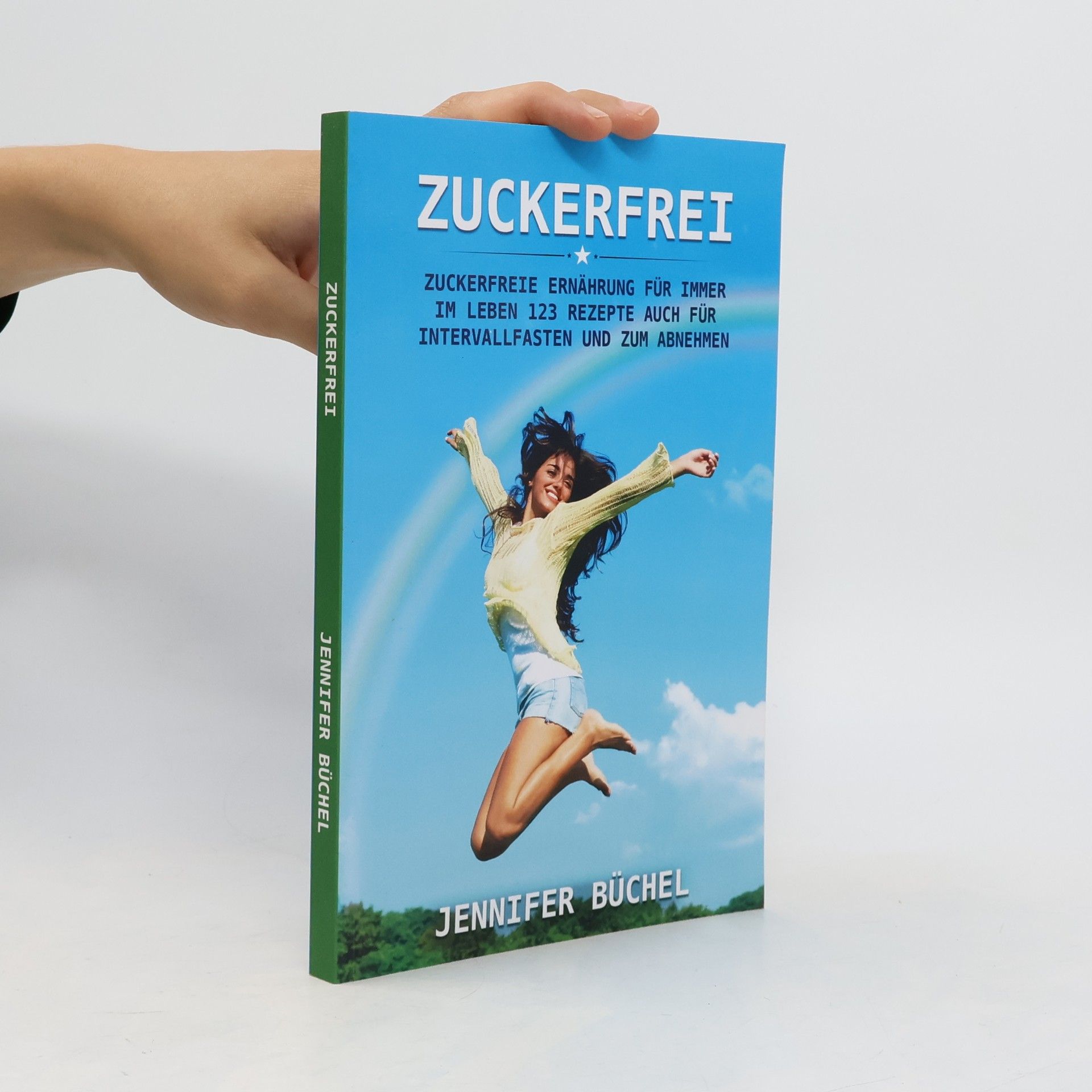 Jennifer Büchel Zuckerfrei