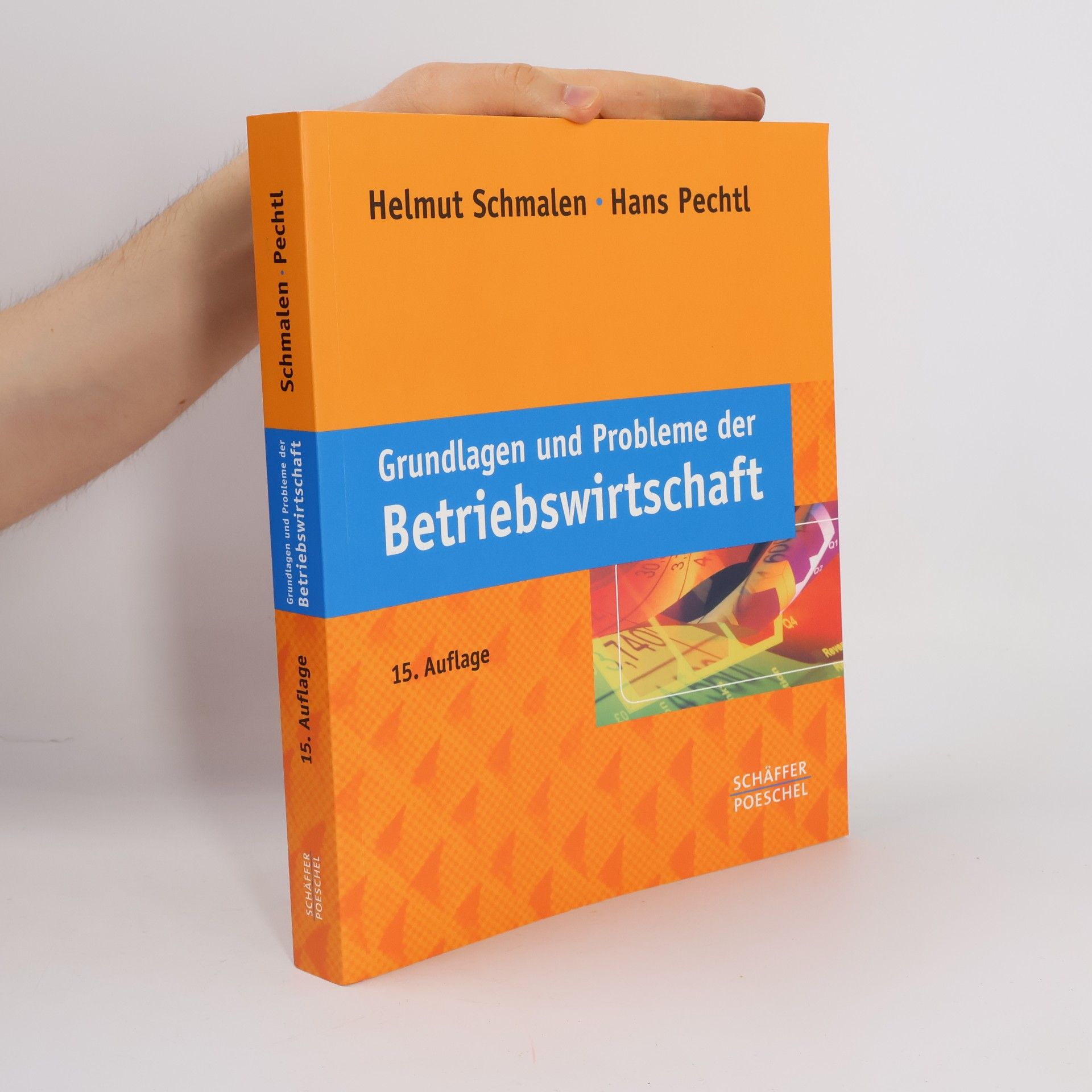 Hans Pechtl Grundlagen und Probleme der Betriebswirtschaft - 15. Auflage