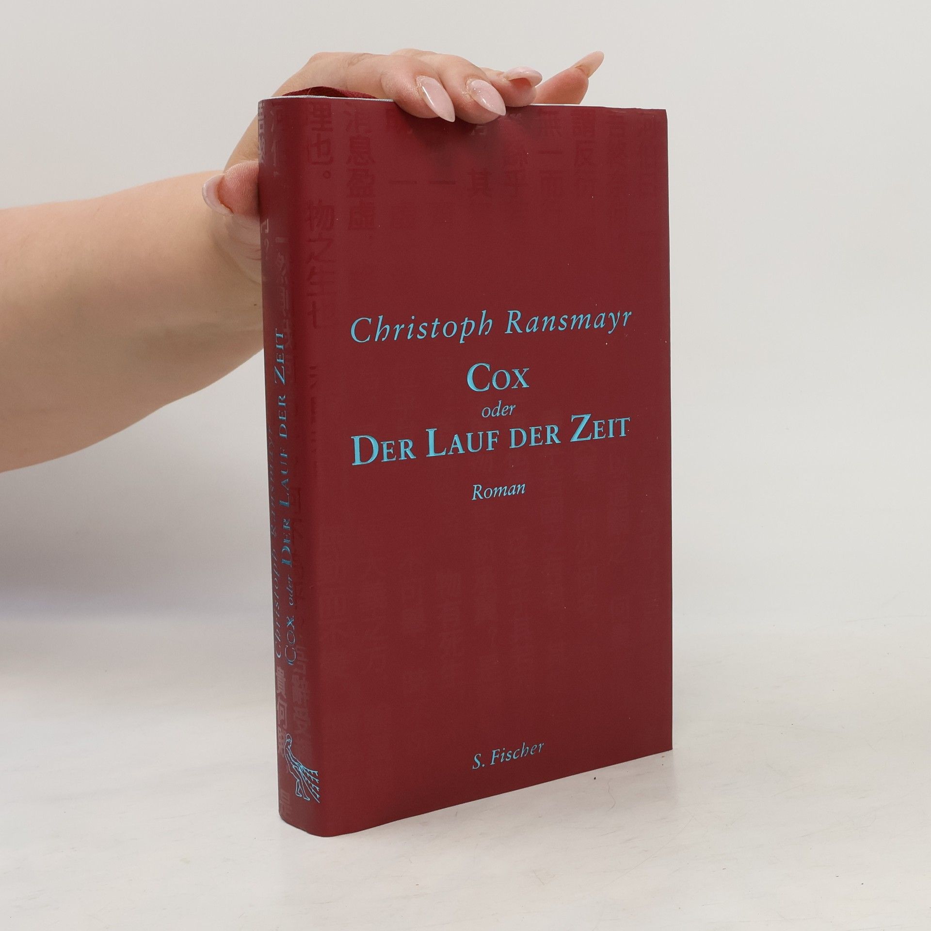 Christoph Ransmayr Cox oder Der Lauf der Zeit