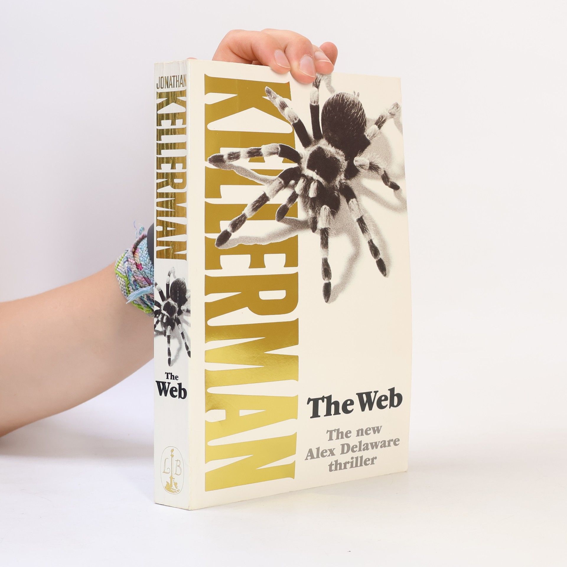Jonathan Kellerman Alex Delaware Thriller: The Web