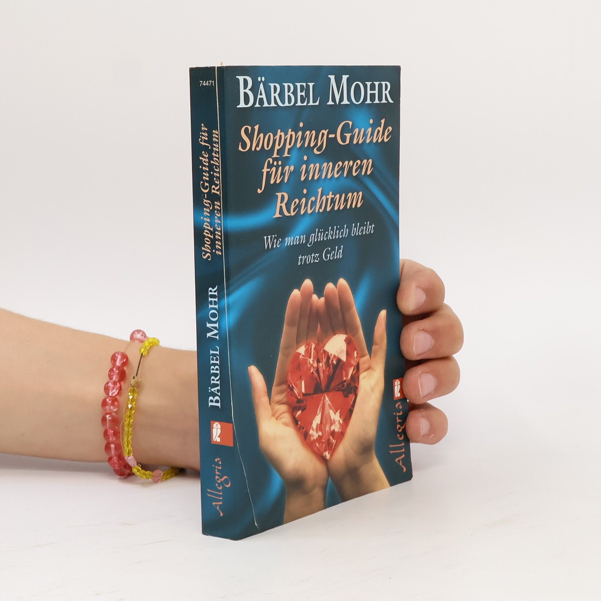 Bärbel Mohr Shopping-Guide für inneren Reichtum