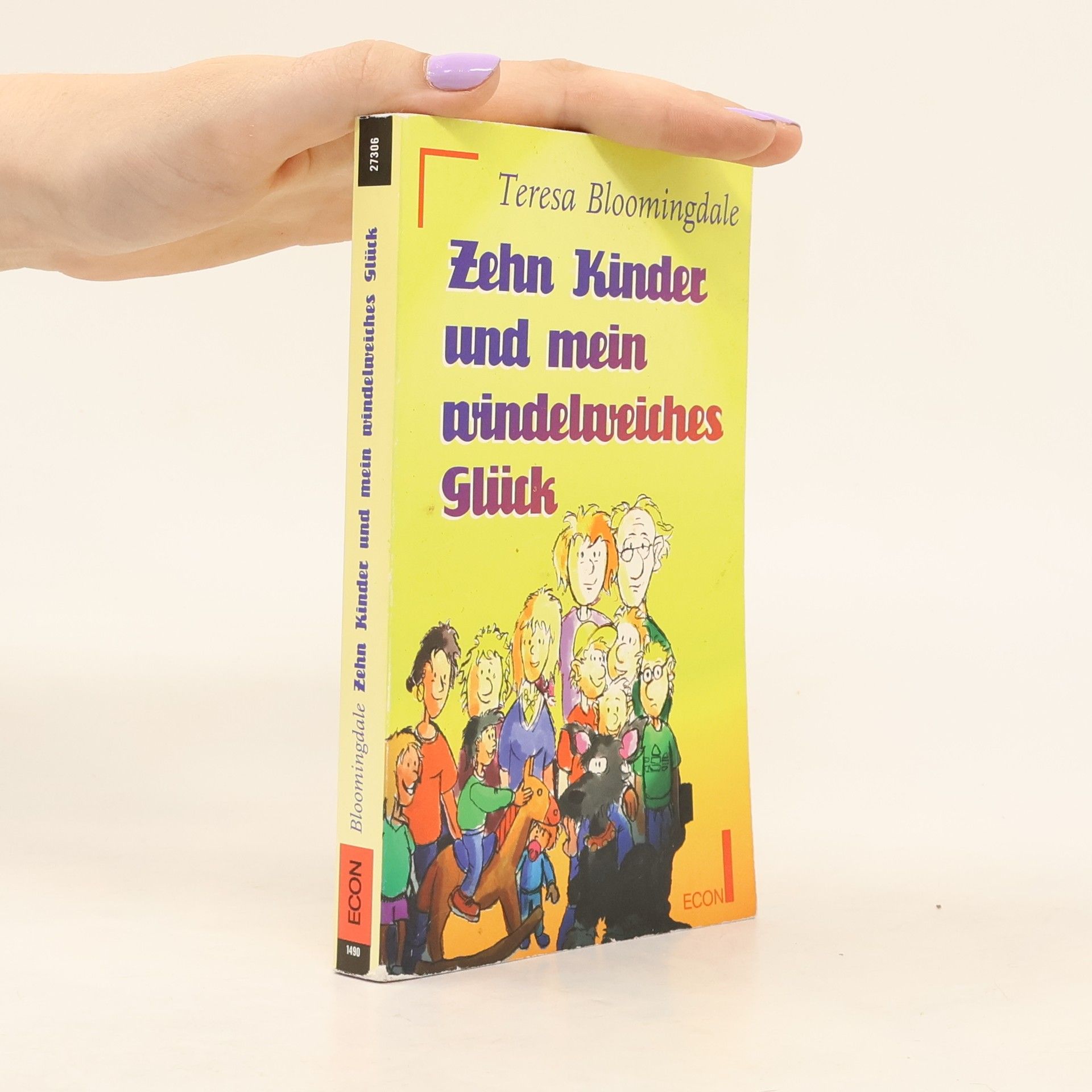 Teresa Bloomingdale Zehn Kinder und mein windelweiches Glück