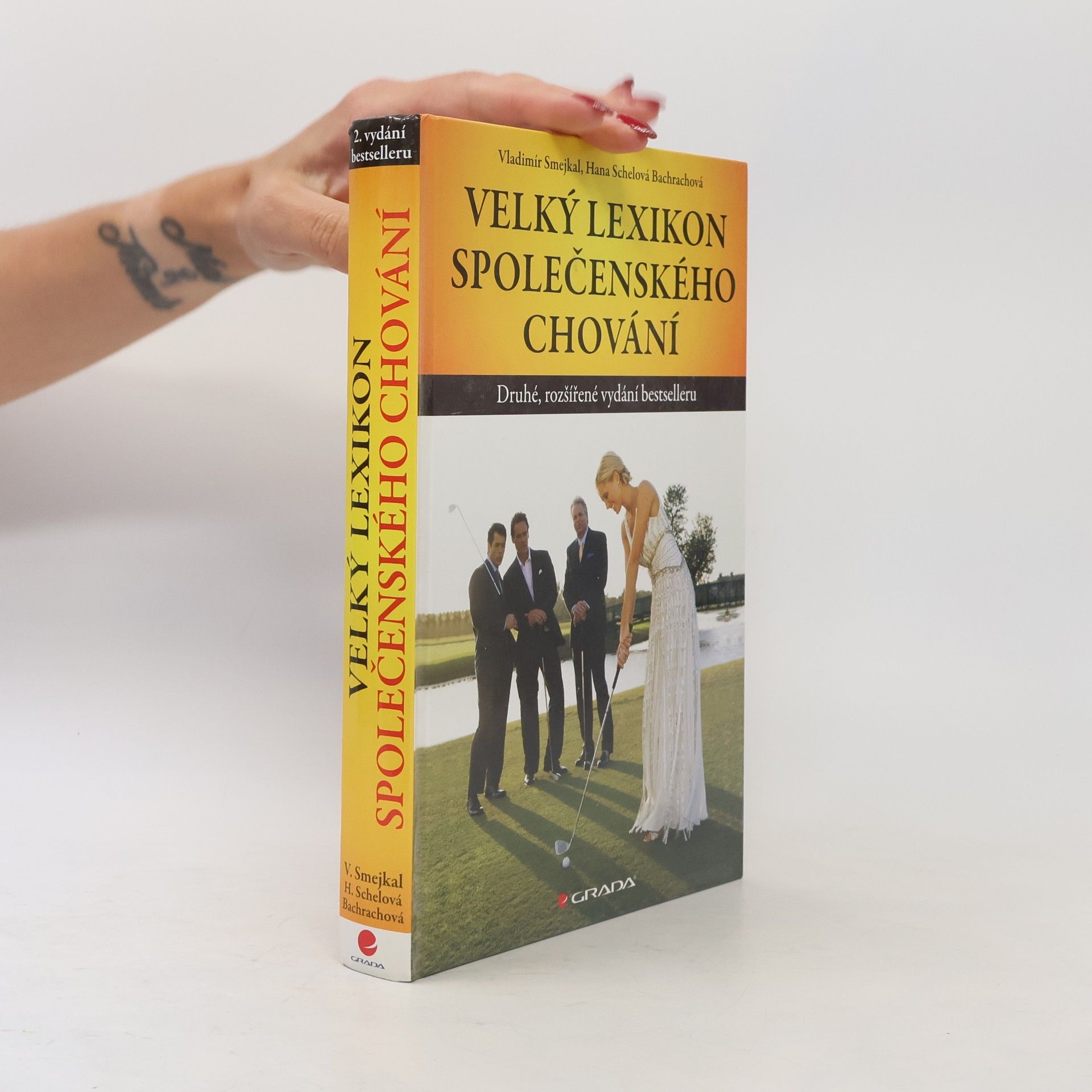 Hana Schelová Bachrachová Velký lexikon společenského chování