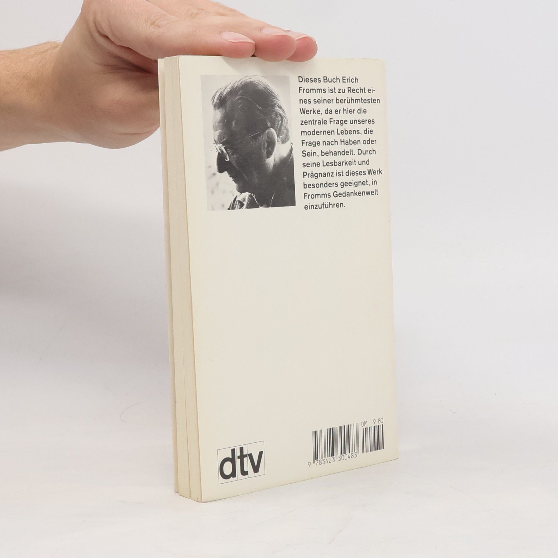 Erich Fromm Haben oder Sein