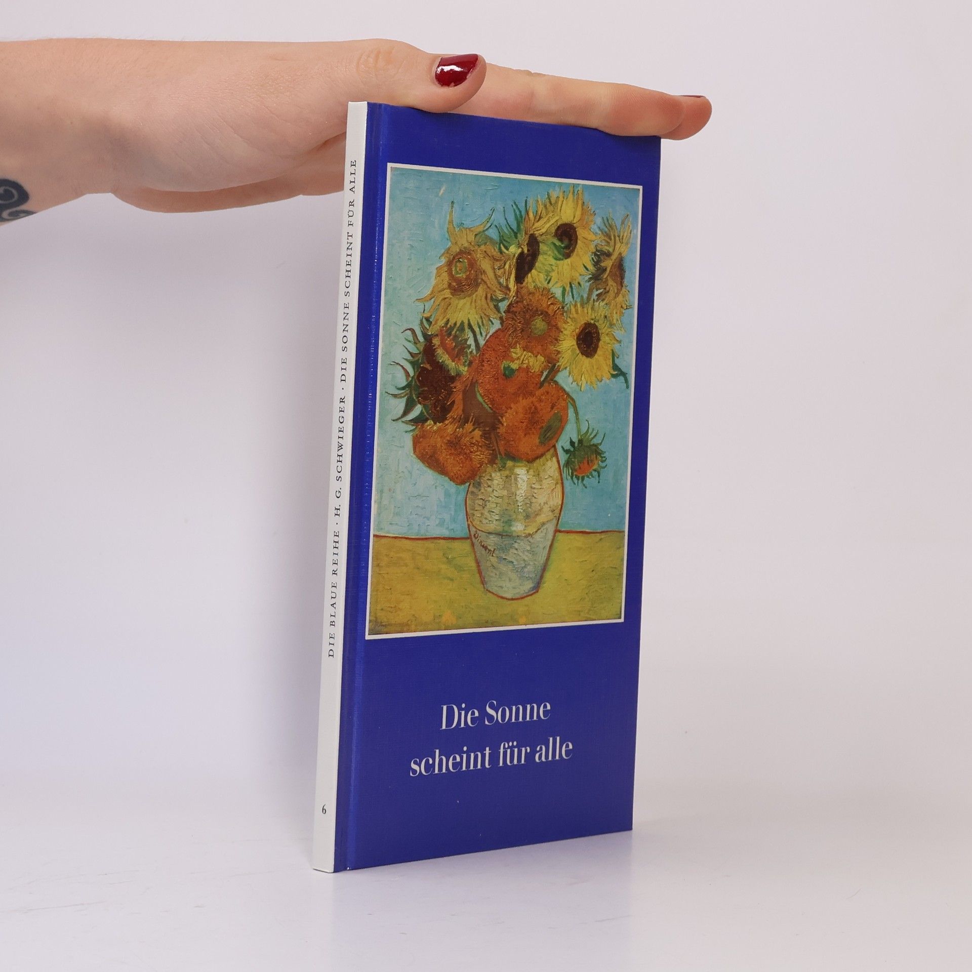 Die Blaue Reihe - 6: Die Sonne scheint für alle