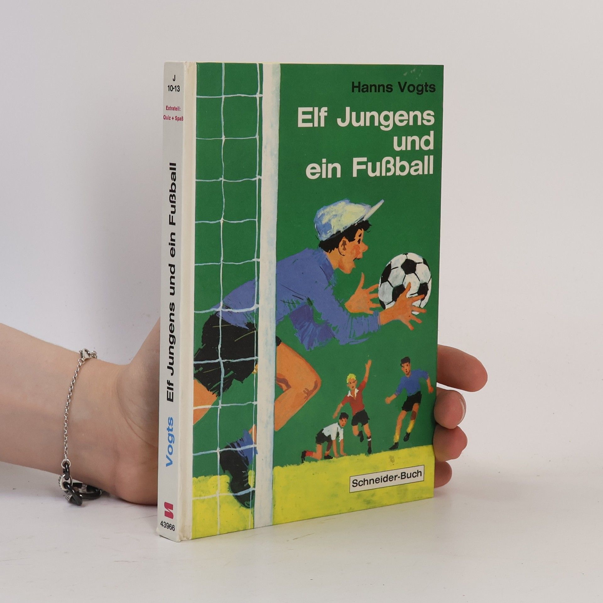 Hanns Vogts Elf Jungens und ein Fussball