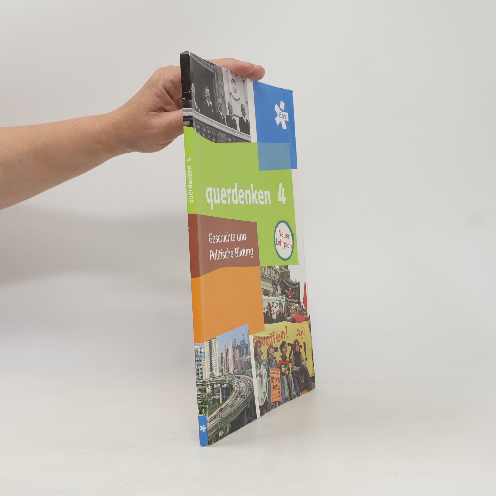 Autorenkollektiv Querdenken - Geschichte und Politische Bildung 4