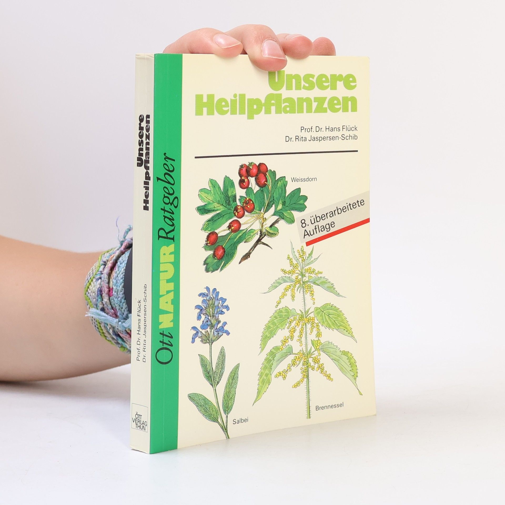 Hans Flück Ott Natur Ratgeber: Unsere Heilpflanzen