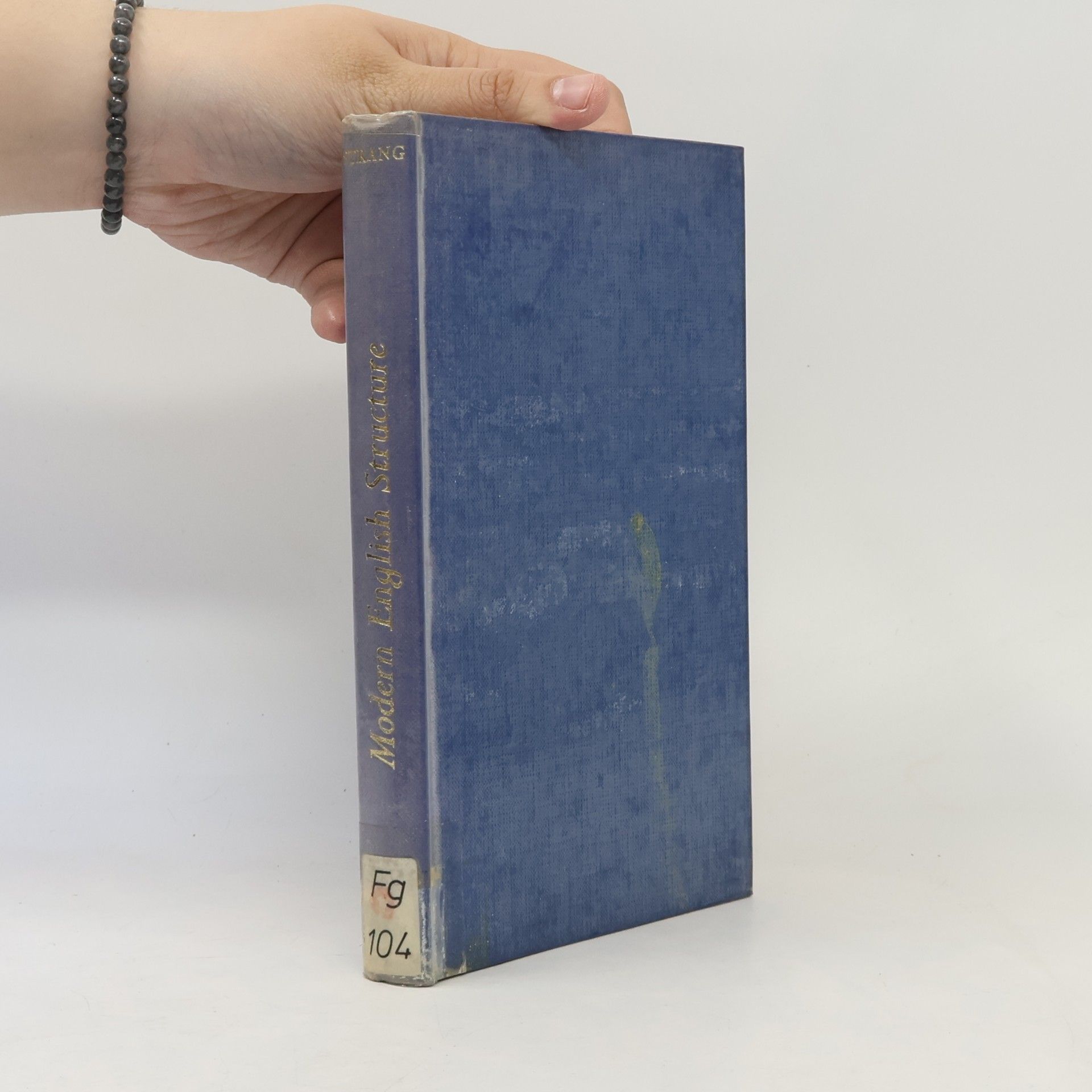 Barbara M. H. Strang Modern English Structure