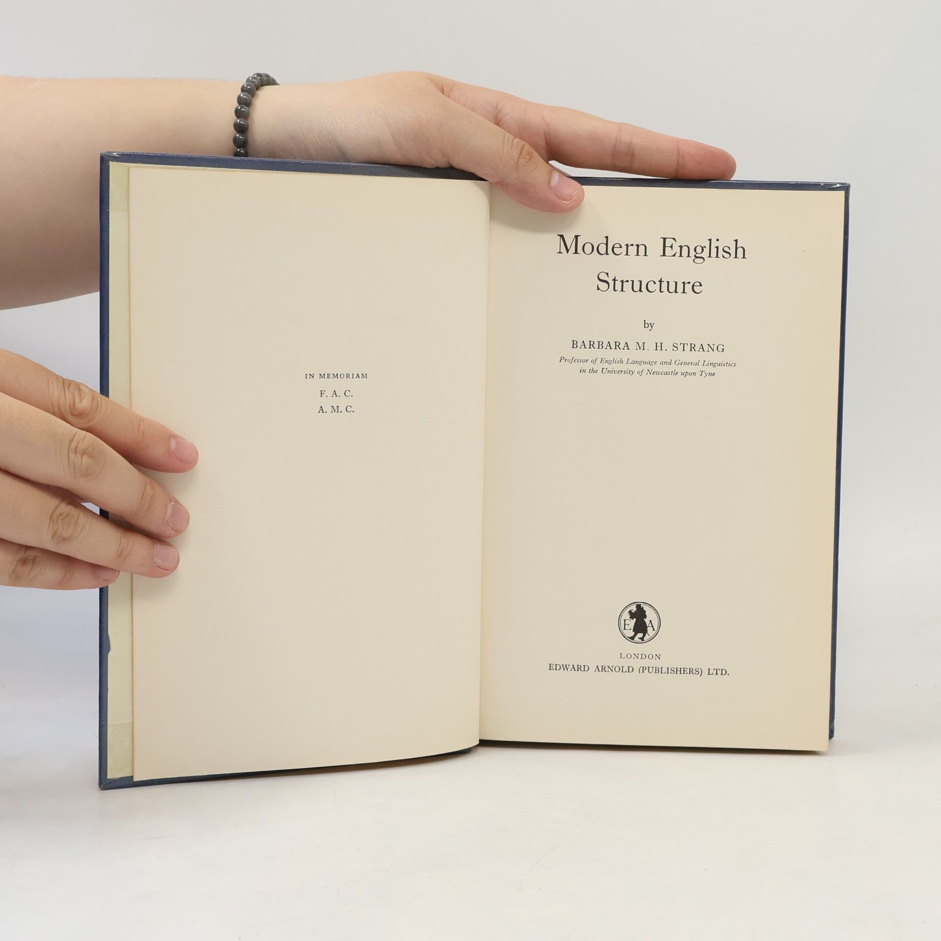 Barbara M. H. Strang Modern English Structure