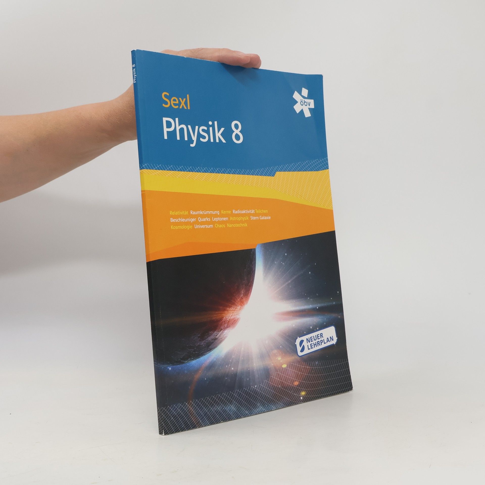 Roman U. Sexl Physik 8
