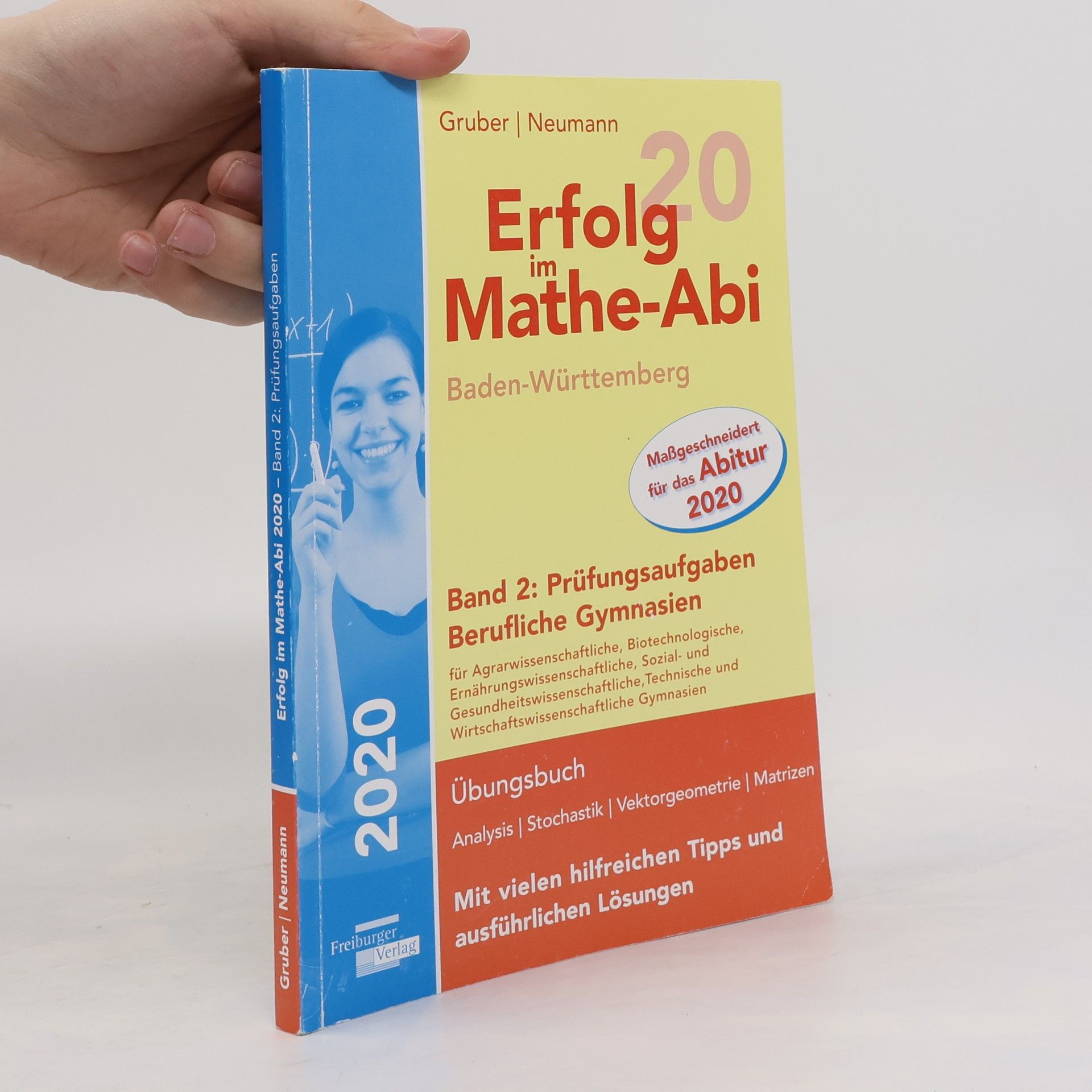 Helmut Gruber Erfolg im Mathe-Abi 2020. Band 2