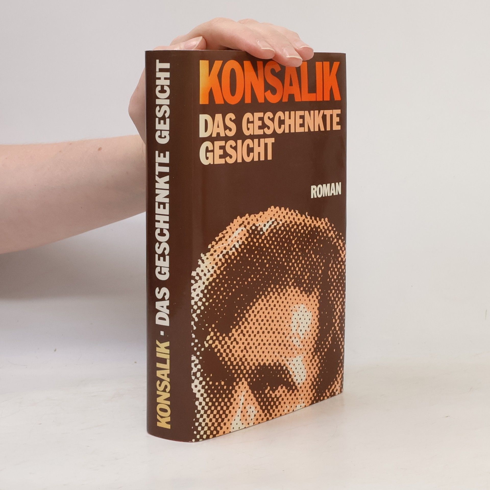 Heinz G. Konsalik Das geschenkte Gesicht