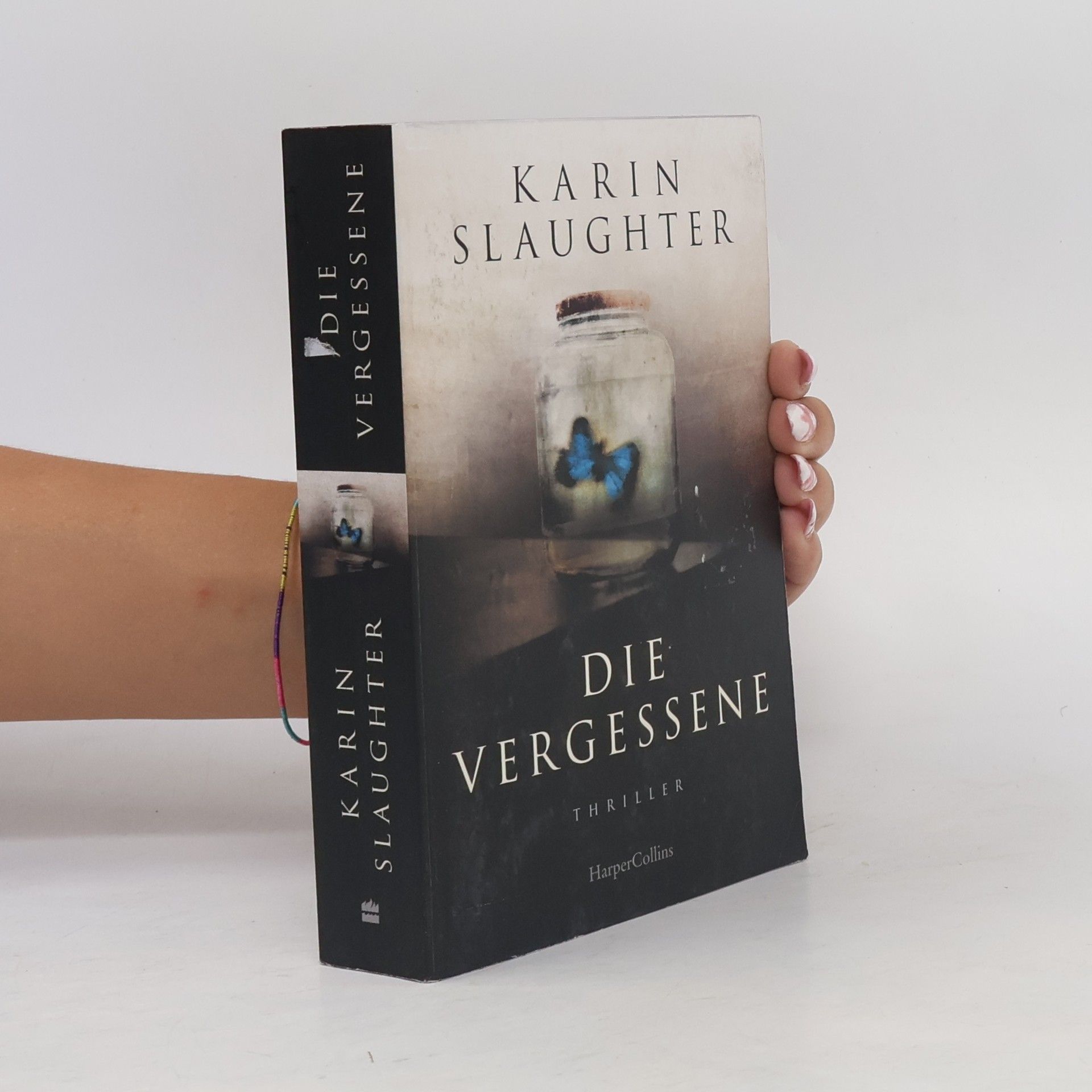 Karin Slaughter Die Vergessene