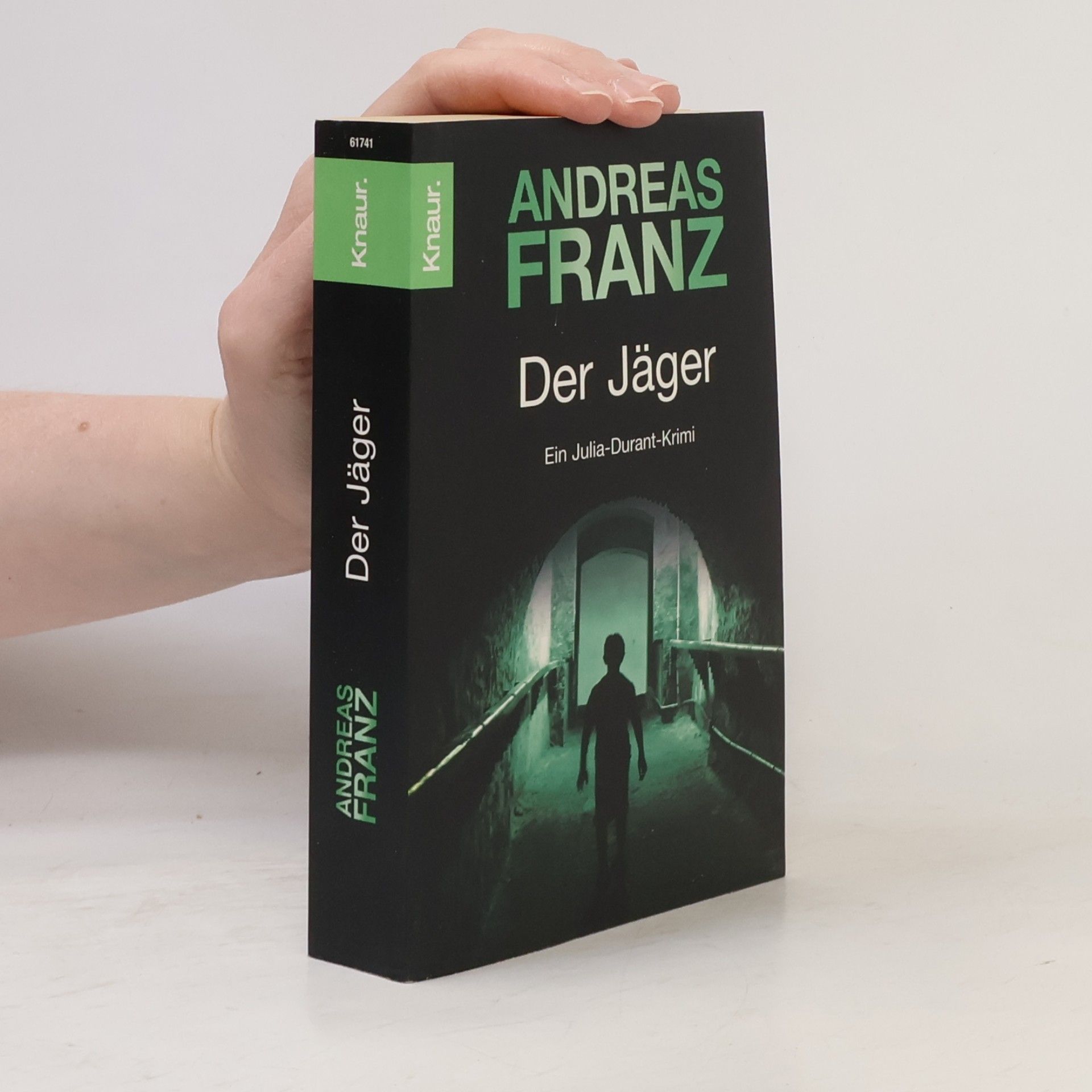 Andreas Franz Der Jäger