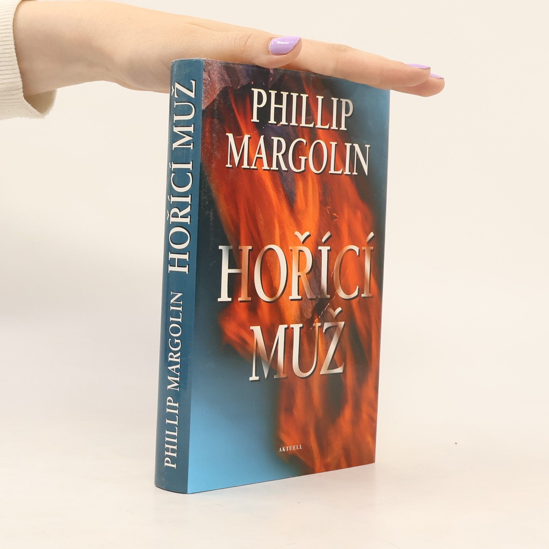 Phillip Margolin Hořící muž