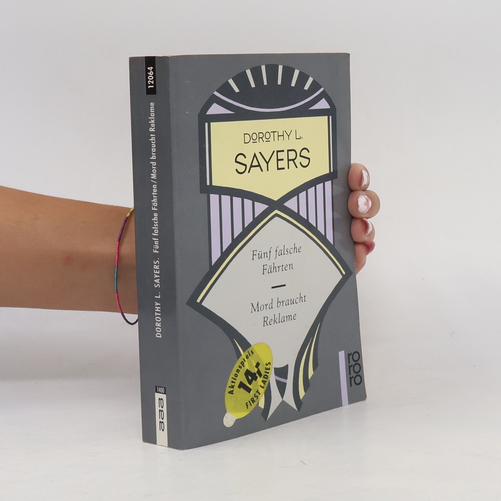 Dorothy L. Sayers Fünf falsche Fährten /Mord braucht Reklame