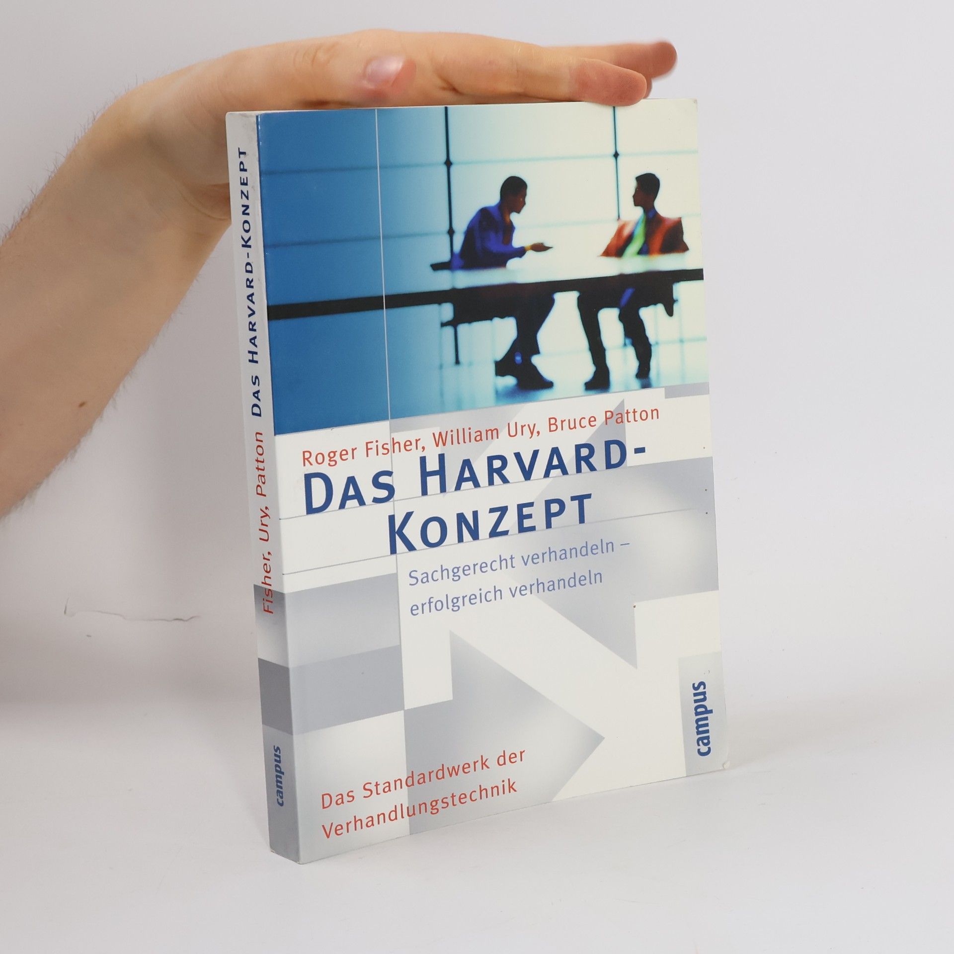 Roger Fisher Das Harvard-Konzept
