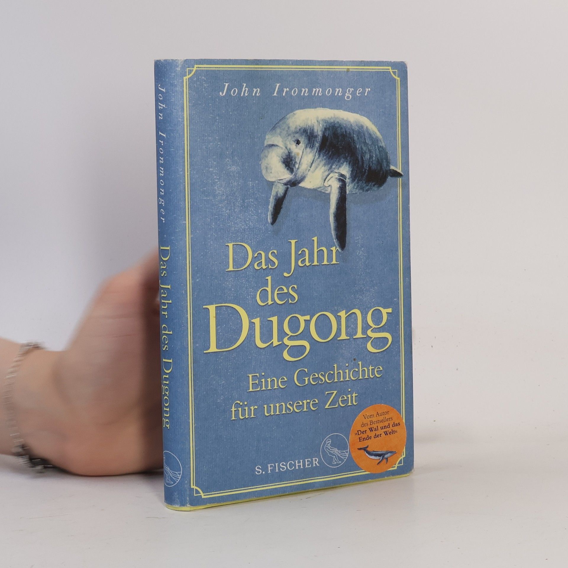 John Ironmonger Das Jahr des Dugong