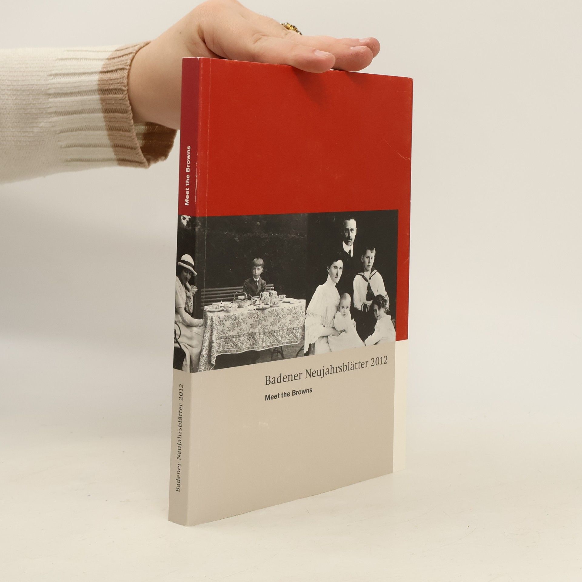 Autores varios Badener Neujahrsblätter 2012. Meet the Browns