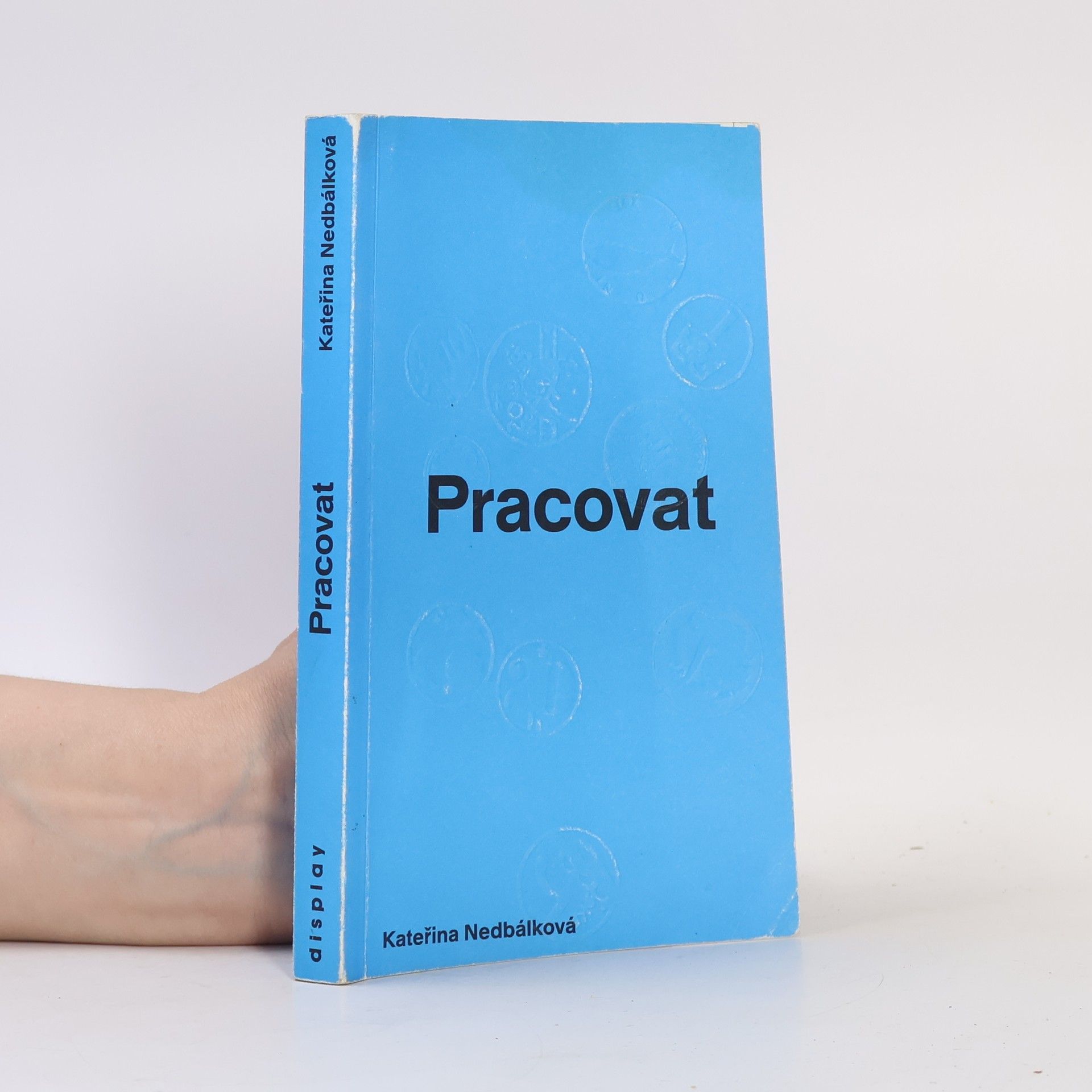 Kateřina Nedbálková Pracovat