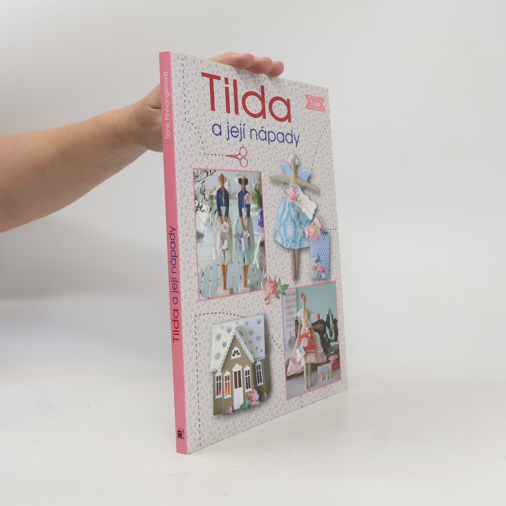 Tone Finnanger Tilda a její nápady