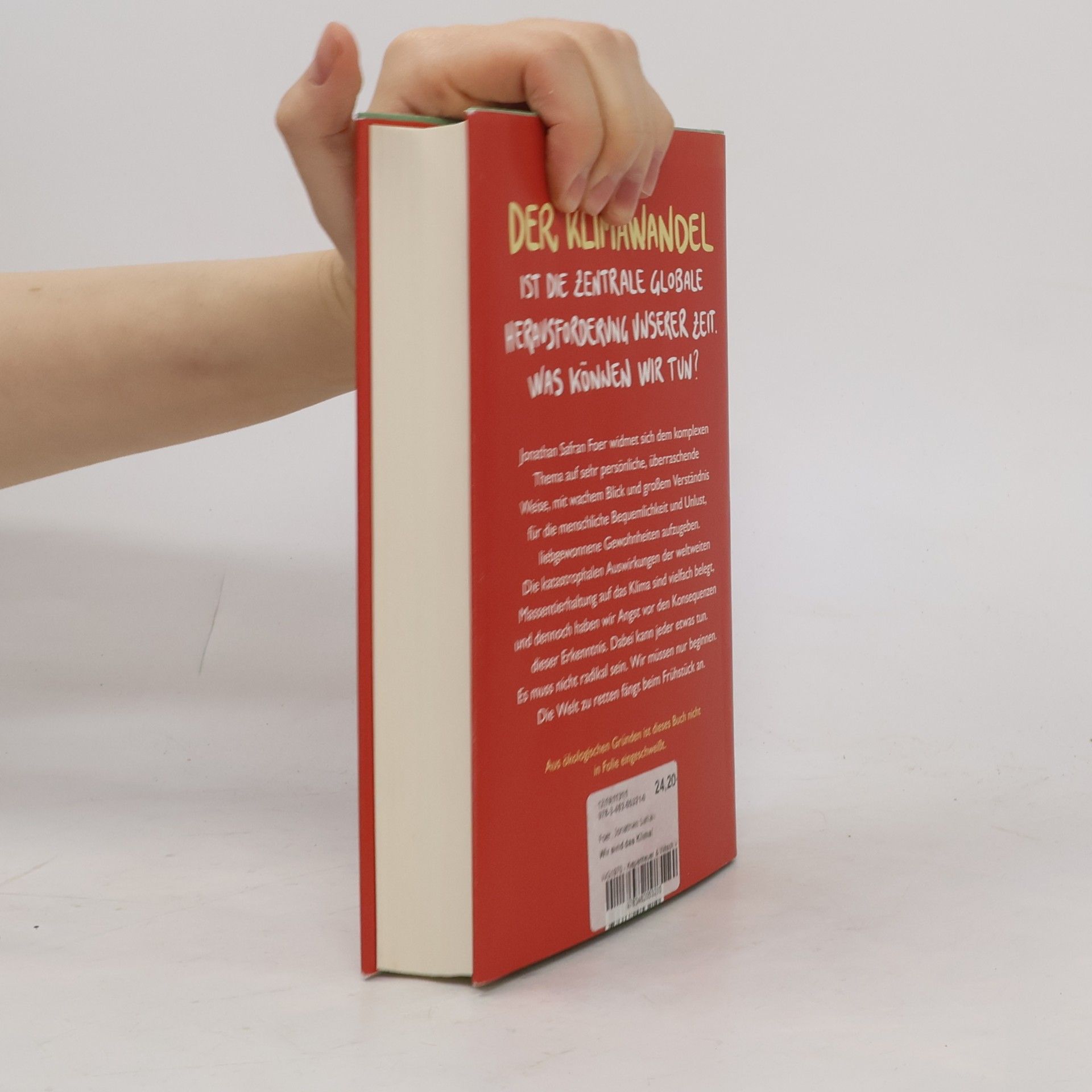 Jonathan Safran Foer Wir sind das Klima!