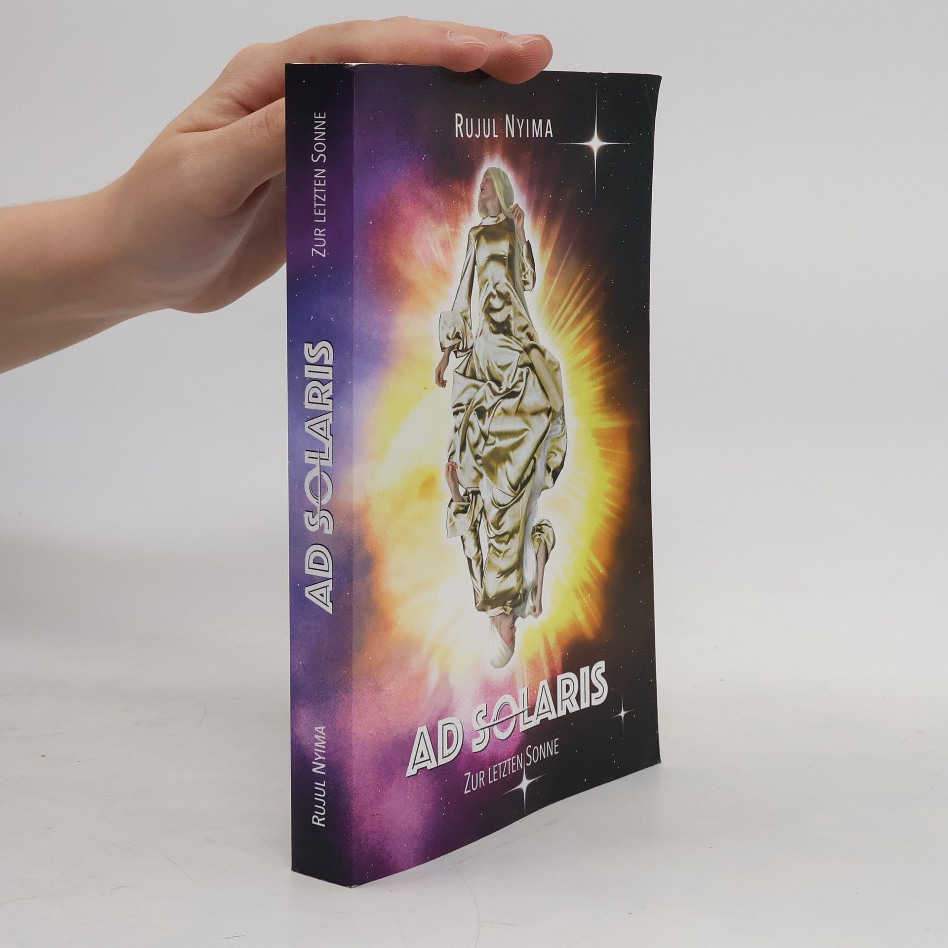 Rujul Nyima Ad Solaris: Zur letzten Sonne