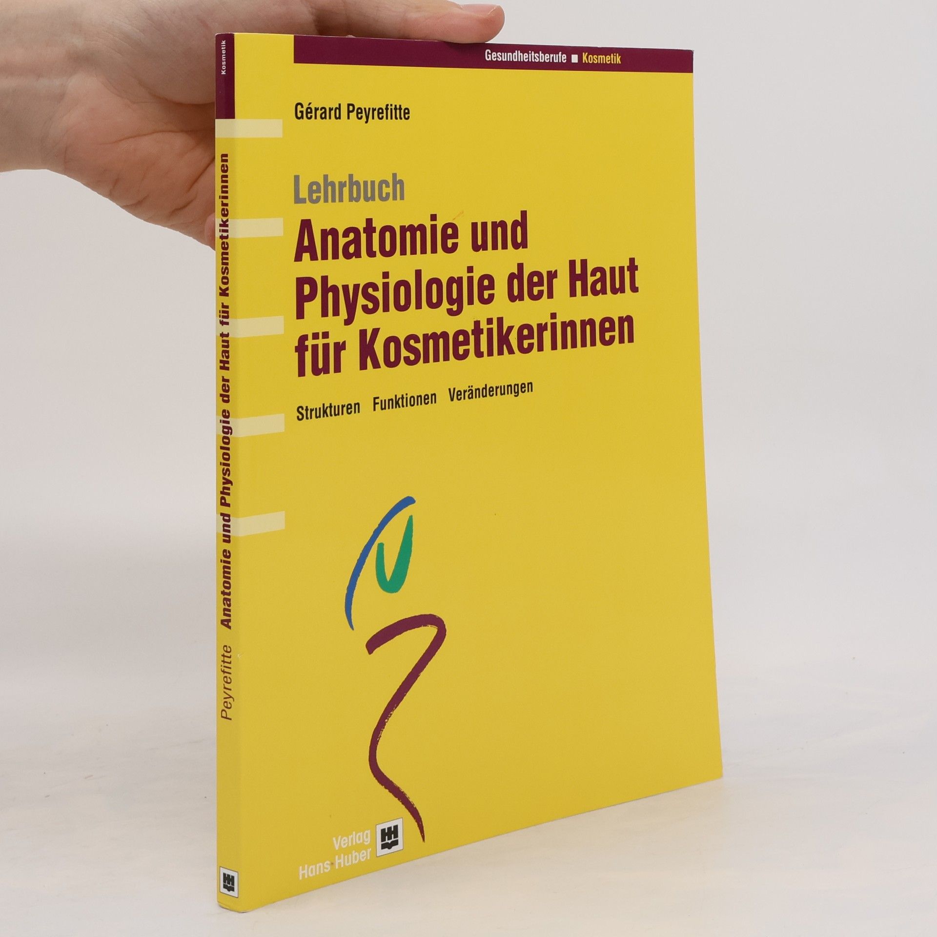 Gérard Peyrefitte Lehrbuch Anatomie und Physiologie der Haut für Kosmetikerinnen (Kosmetik-Buch-Set)