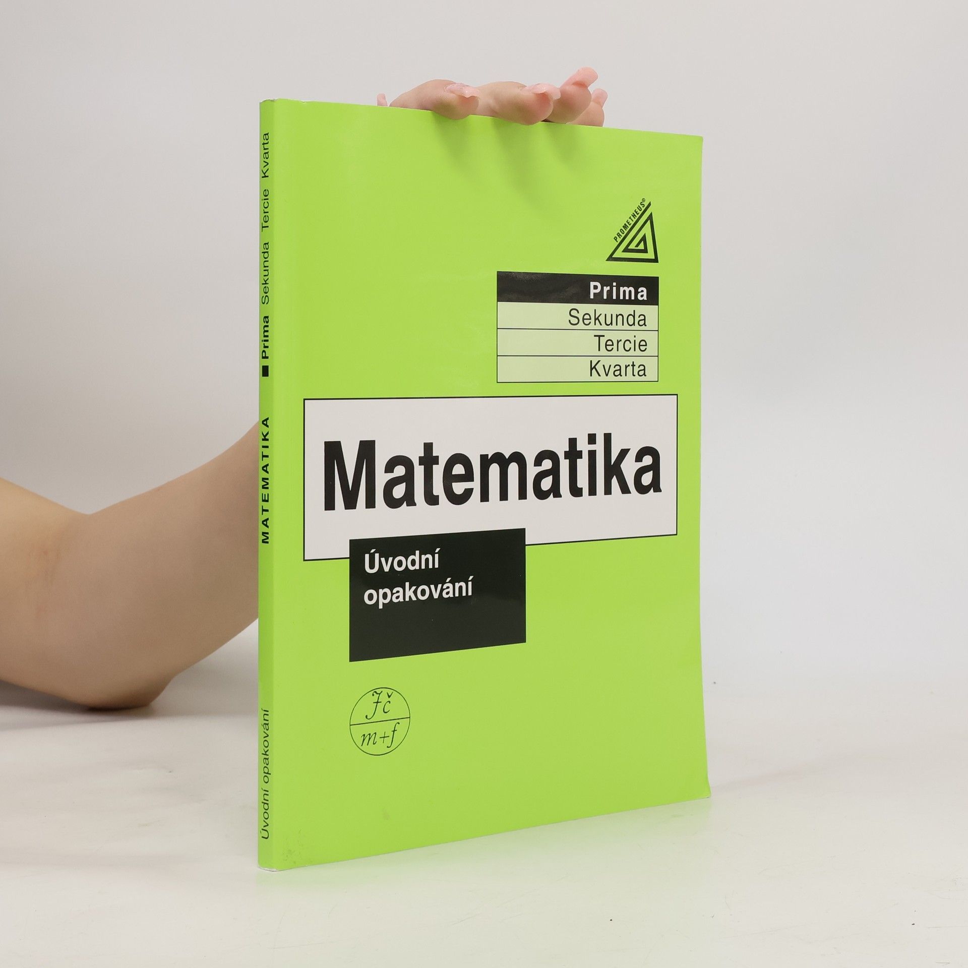 Jiří Herman Matematika. Prima, Úvodní opakování