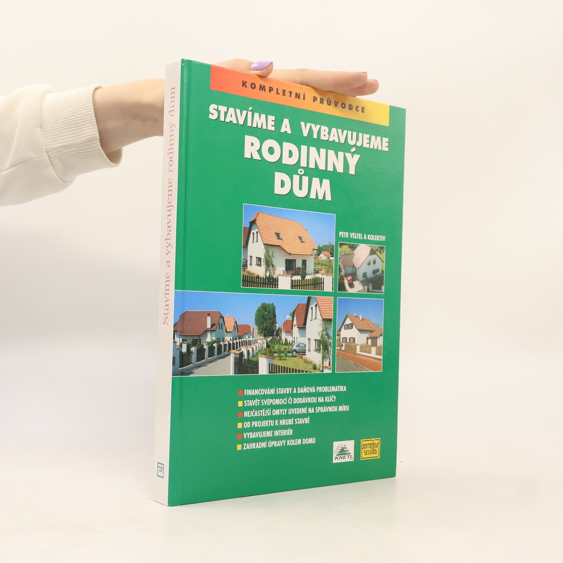 Petr Velfel Stavíme a vybavujeme rodinný dům
