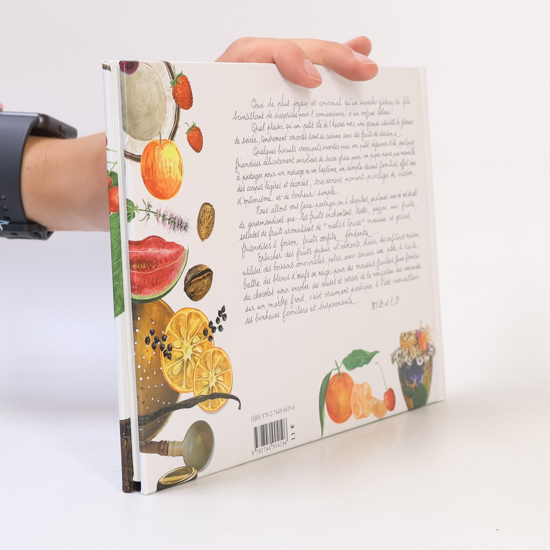 Marie-Françoise Delarozière Desserts et gourmandises aux fruits