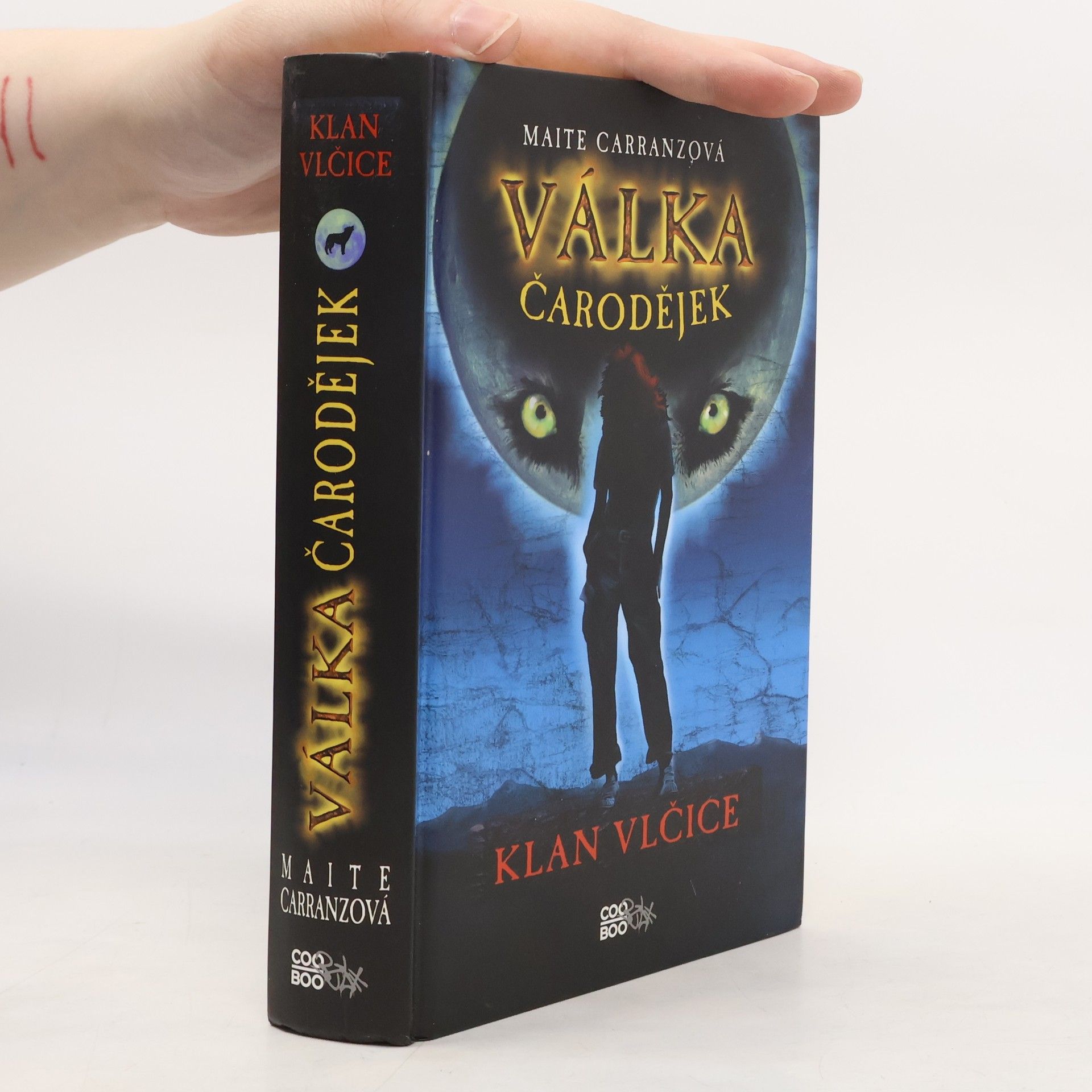 Maite Carranza Klan vlčice. Válka čarodějek. 1. díl