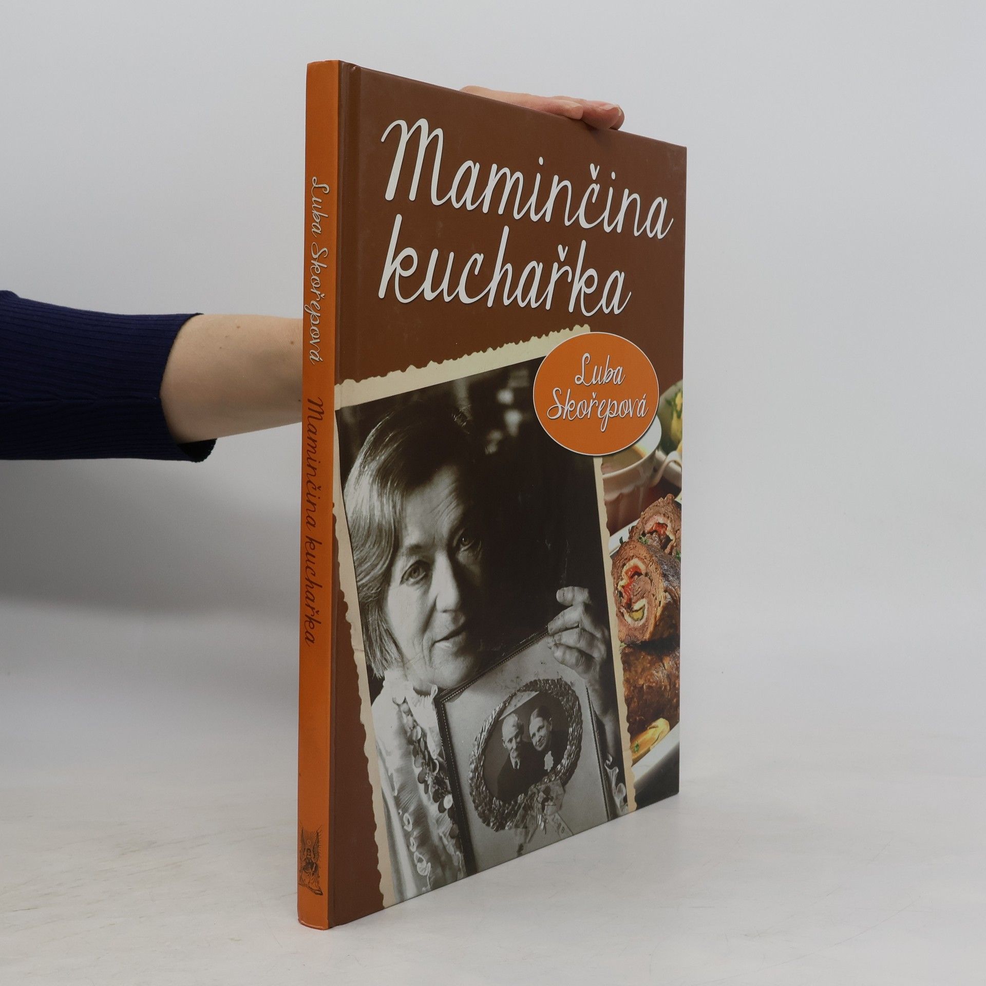 Luba Skořepová Maminčina kuchařka