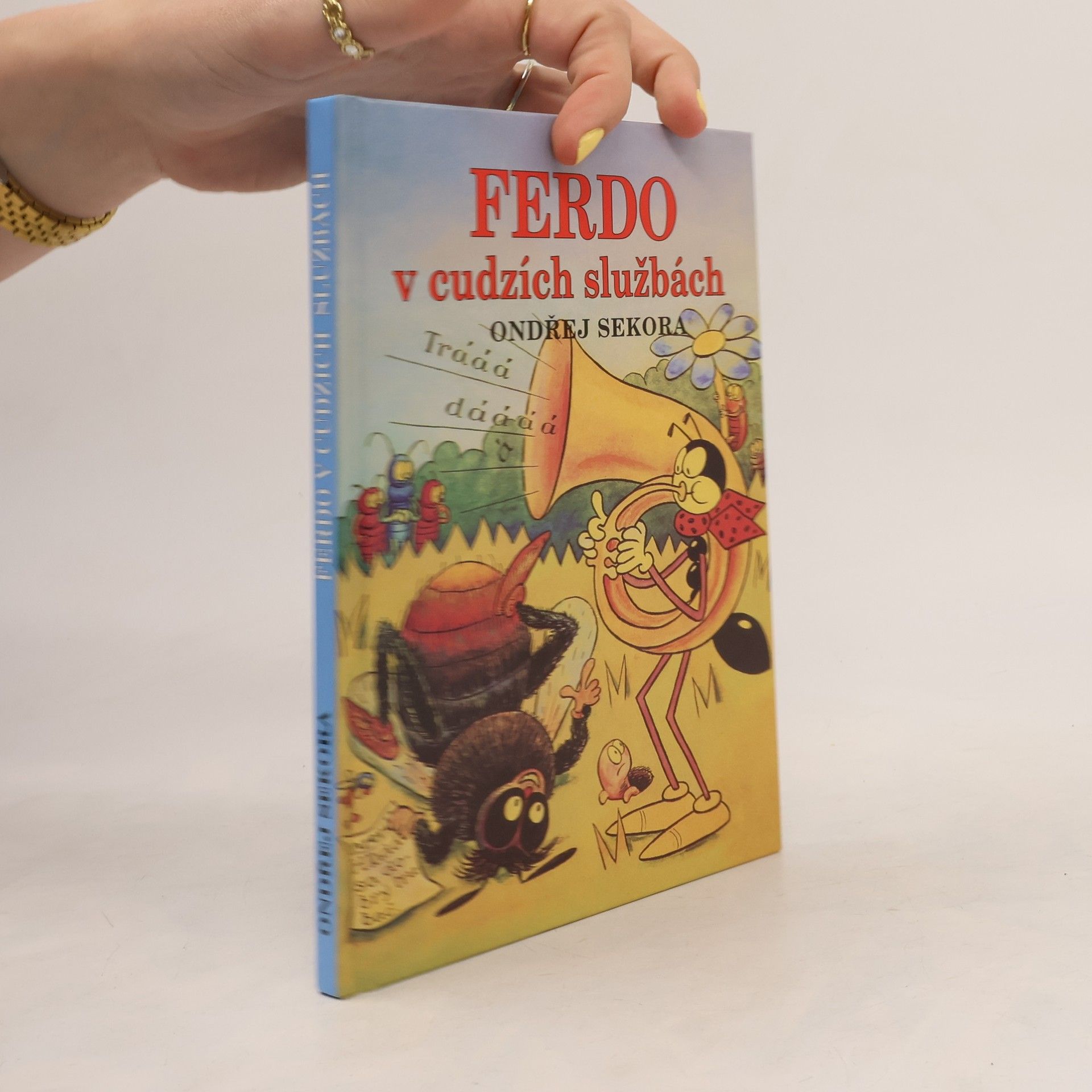 Ondřej J. Sekora Ferdo v cudzích službách