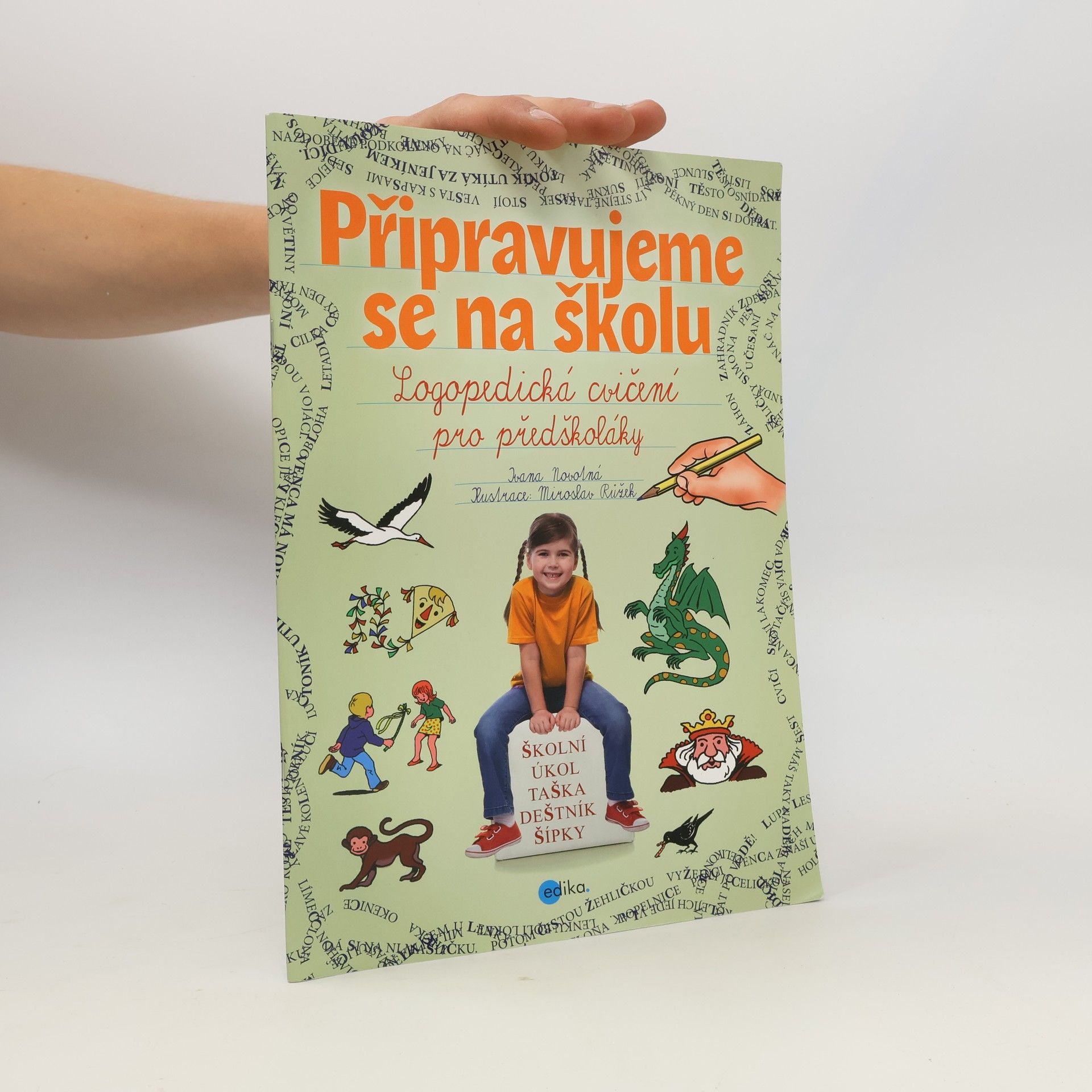 Ivana Novotná Připravujeme se na školu : logopedická cvičení pro předškoláky