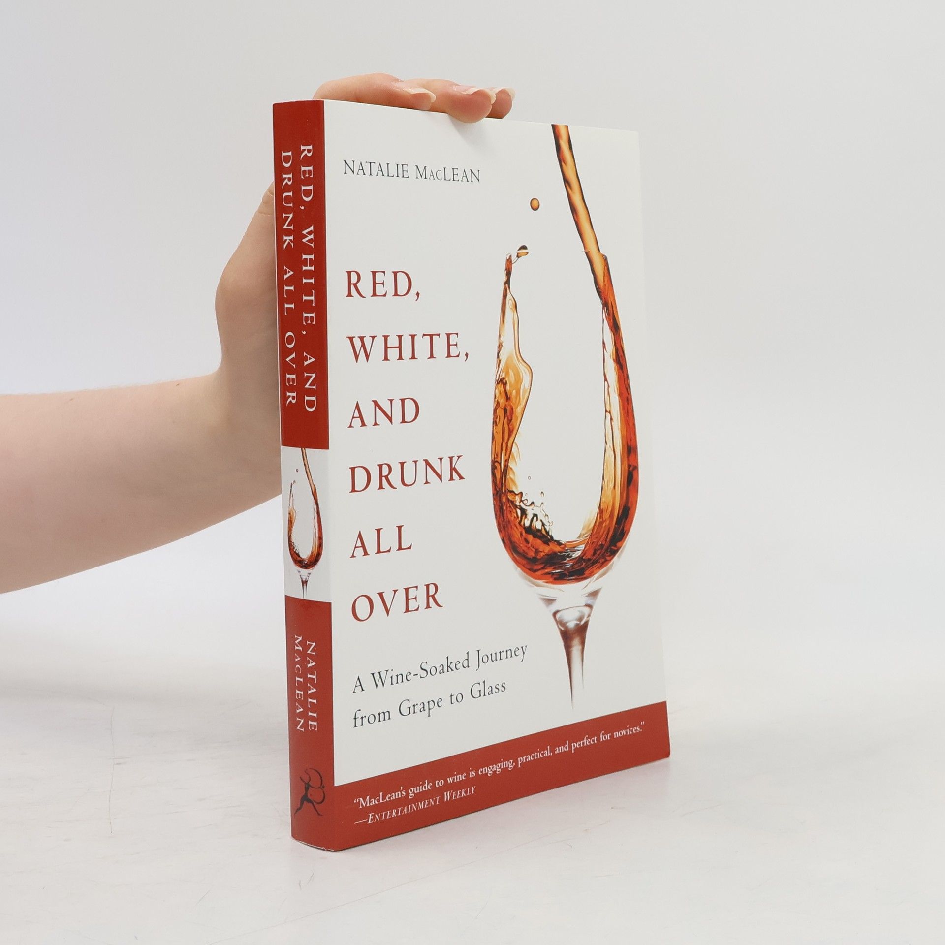 Natalie MacLean Red, White, and Drunk All Over