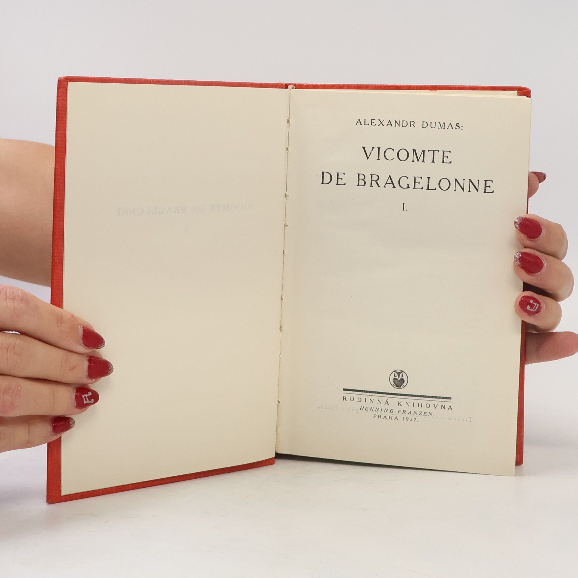 Alexandre Dumas starší Vicomte de Bragelonne I.