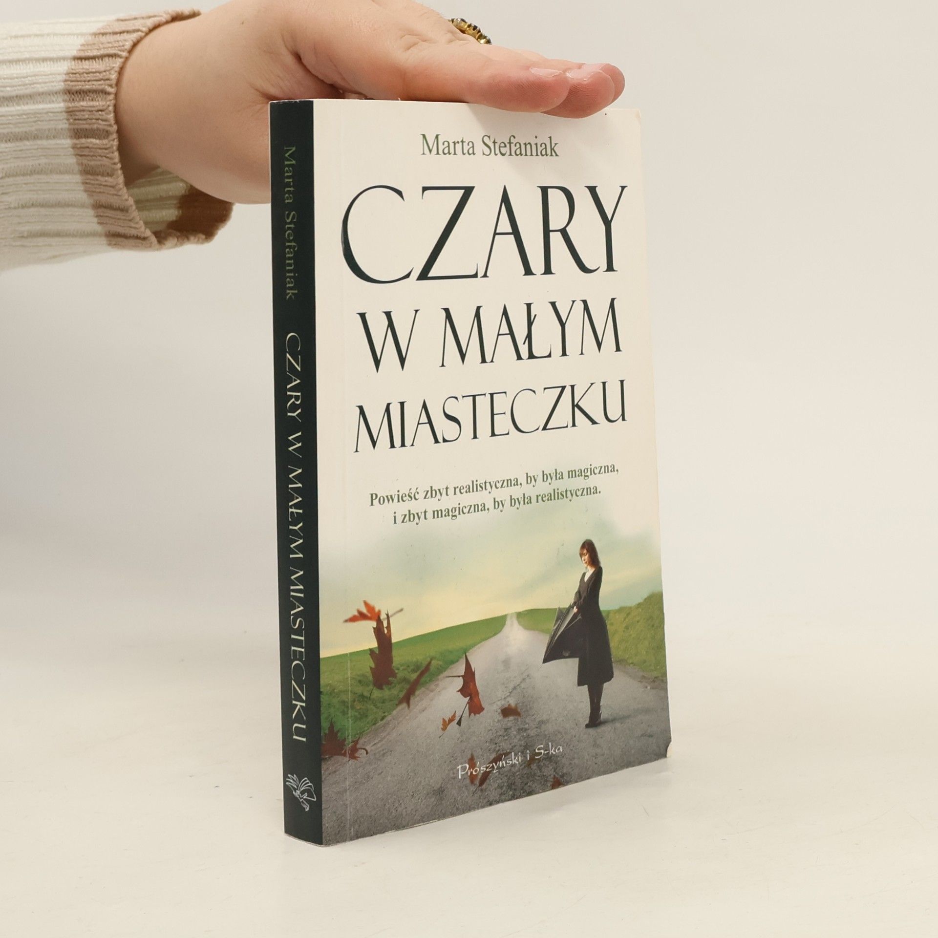 Marta Stefaniak Czary w małym miasteczku