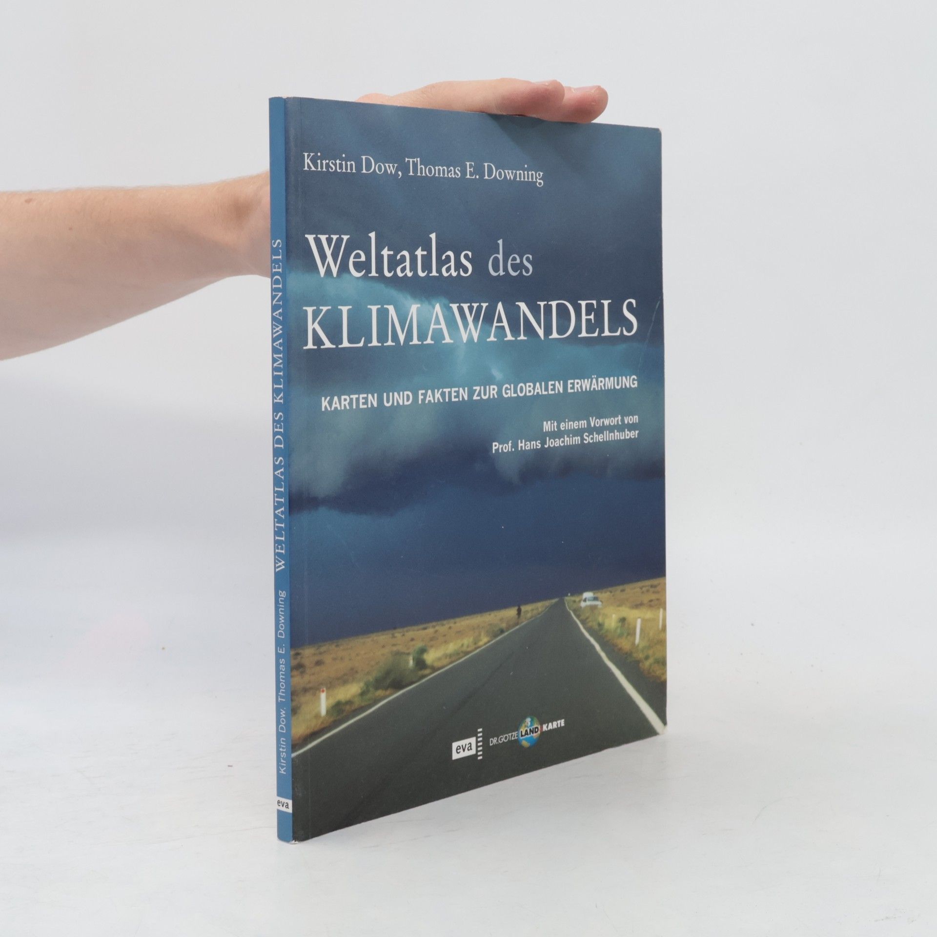 Kirstin Dow Weltatlas des Klimawandels