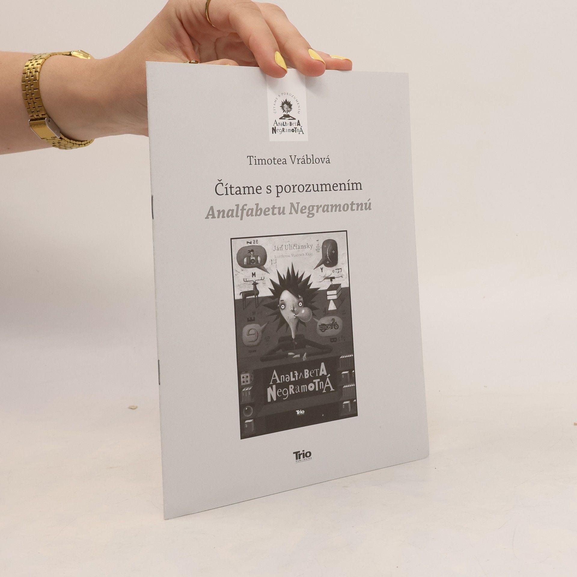 Ján Uličiansky Analfabeta Negramotná